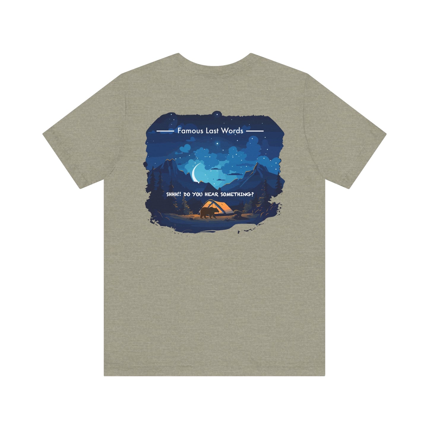 Shhh Do You Hear Something - Colorado T-Shirt Jersey Short Sleeve Tee