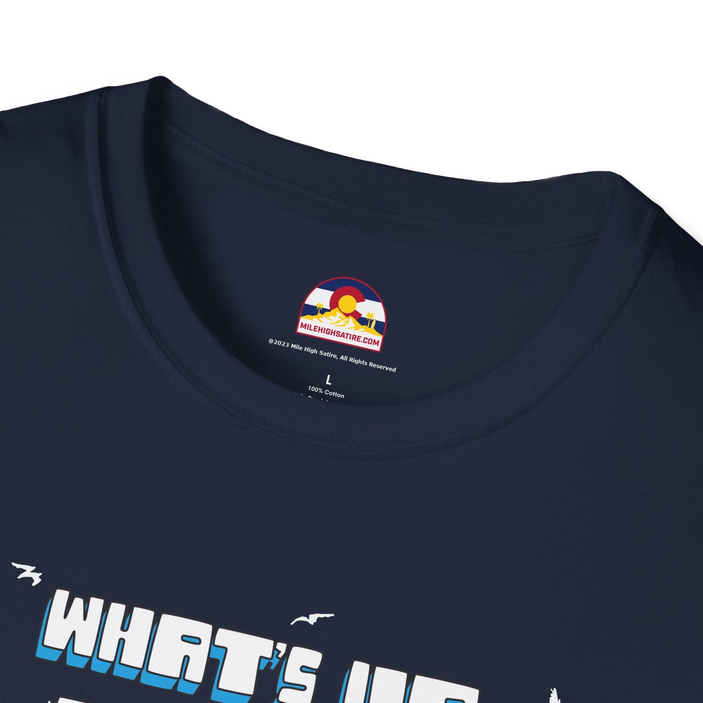What's Up My Dude? T-Shirt