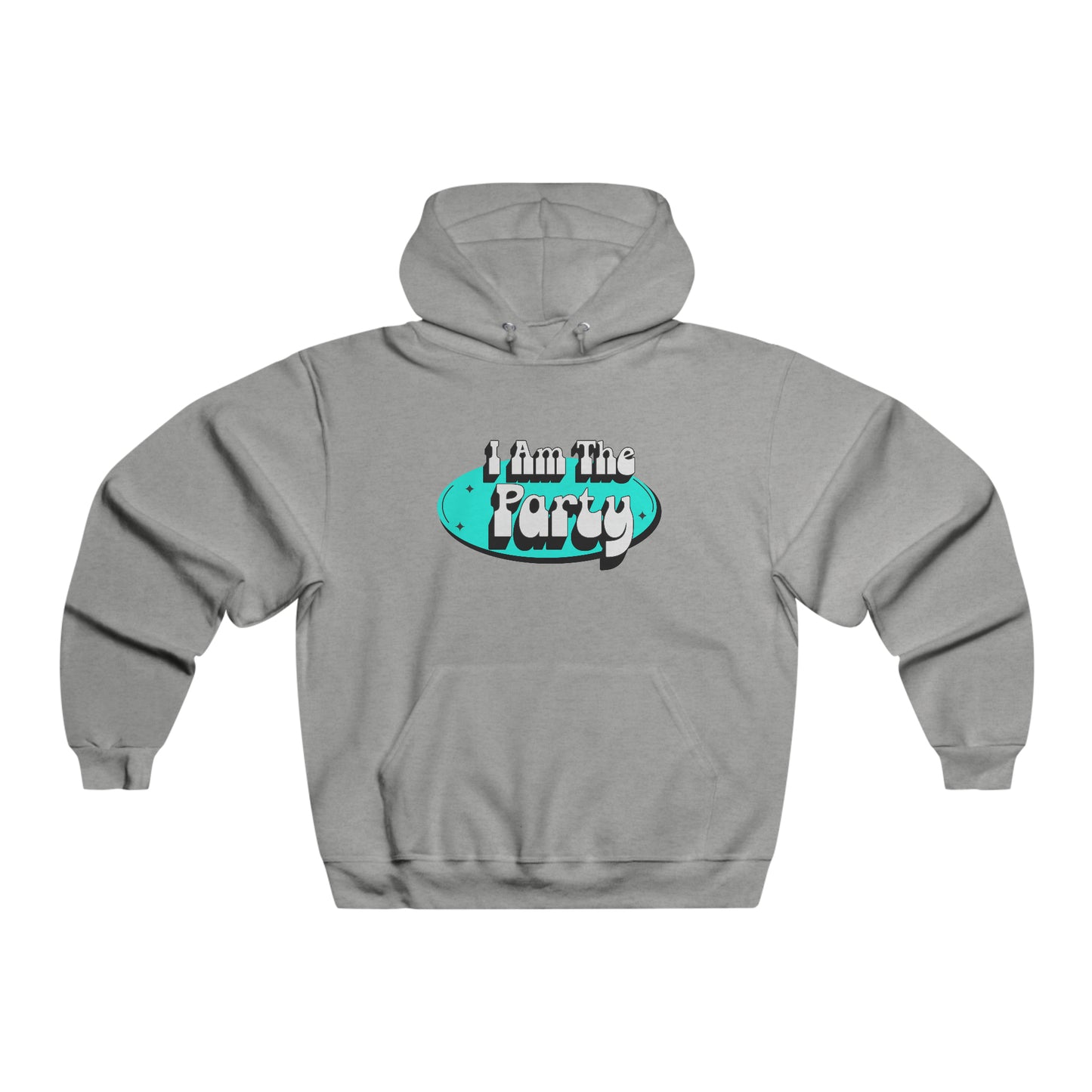 I Am The Party Hoodie