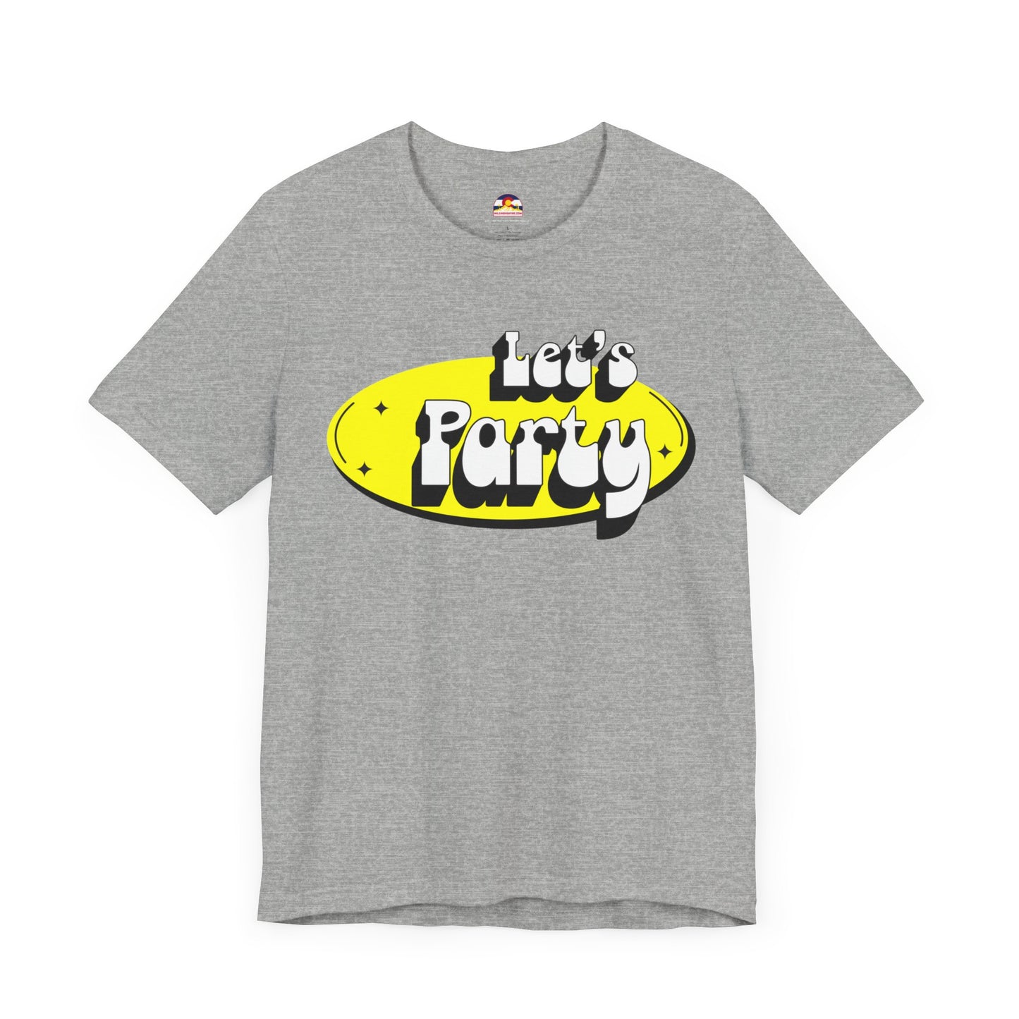 Let's Party T-Shirt