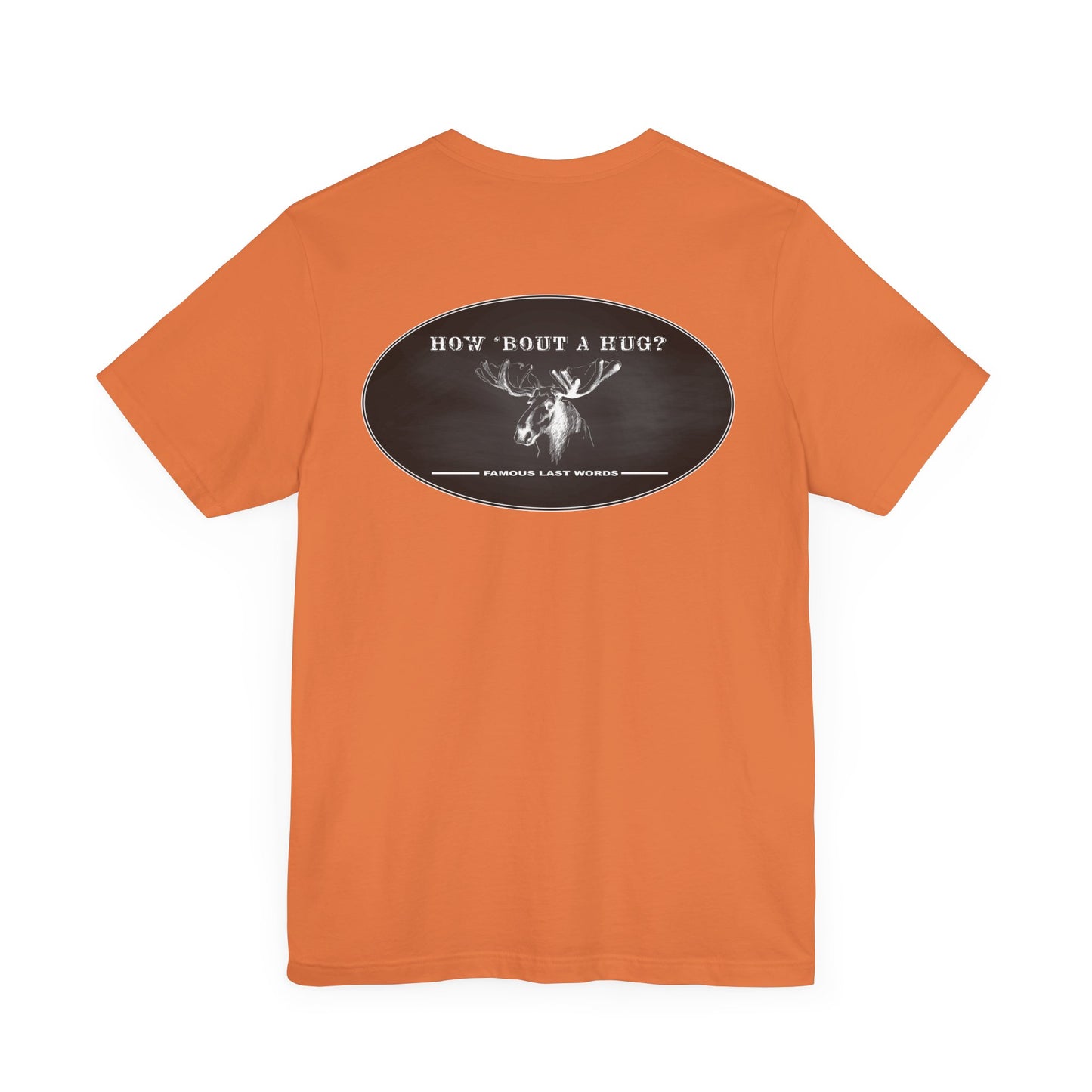 How 'Bout a Hug - Colorado T-Shirt Jersey Short Sleeve Tee