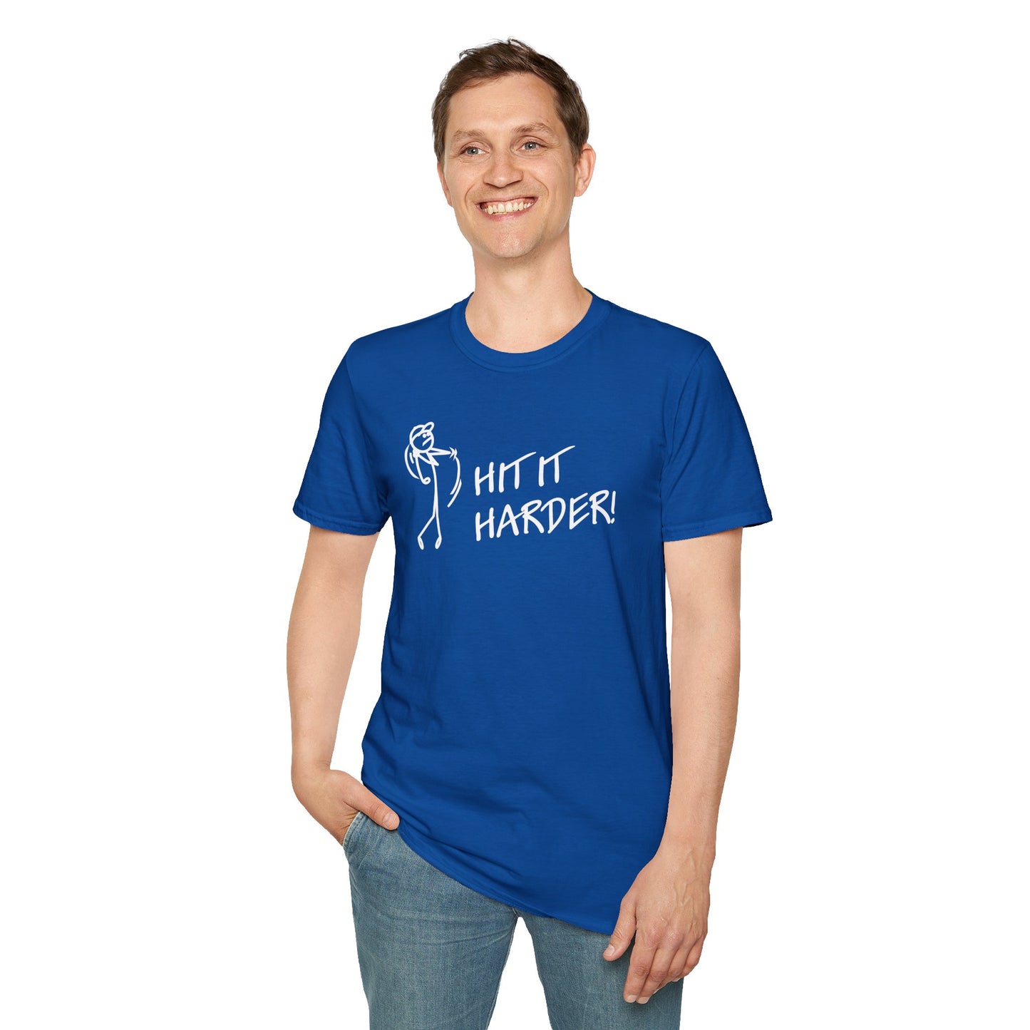 Hit It Harder - Men's T-Shirt