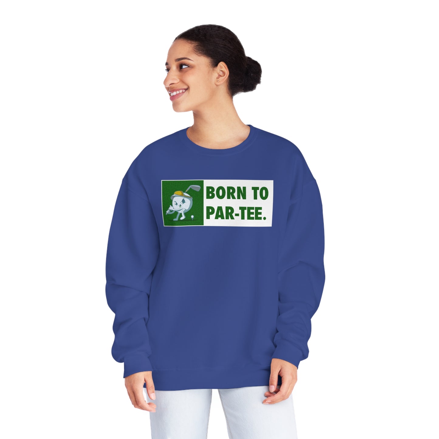 Born To "Par Tee" Sweatshirt