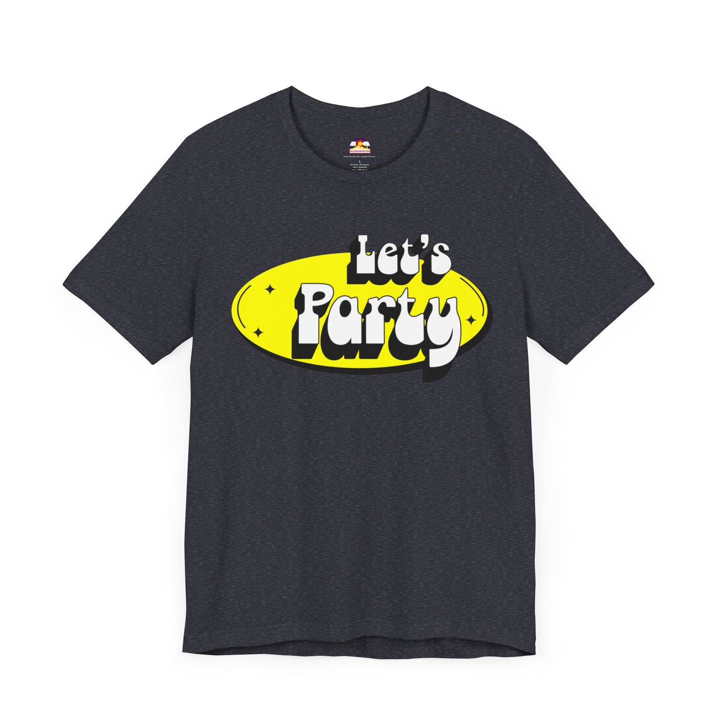 Let's Party T-Shirt