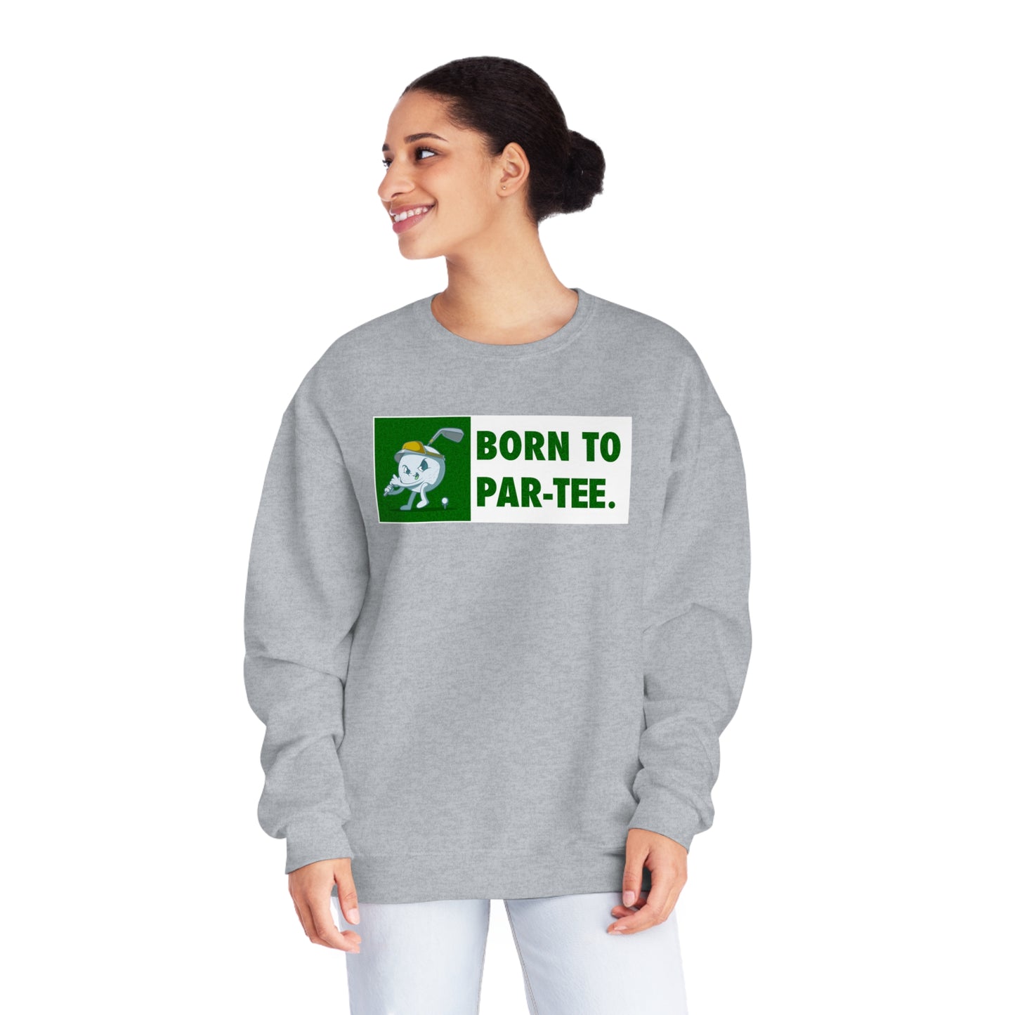 Born To "Par Tee" Sweatshirt