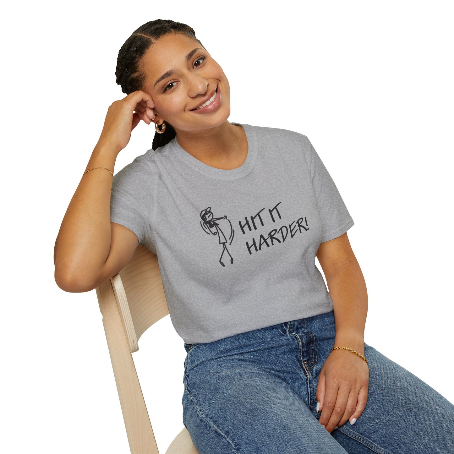 Hit It Harder - Women's T-Shirt