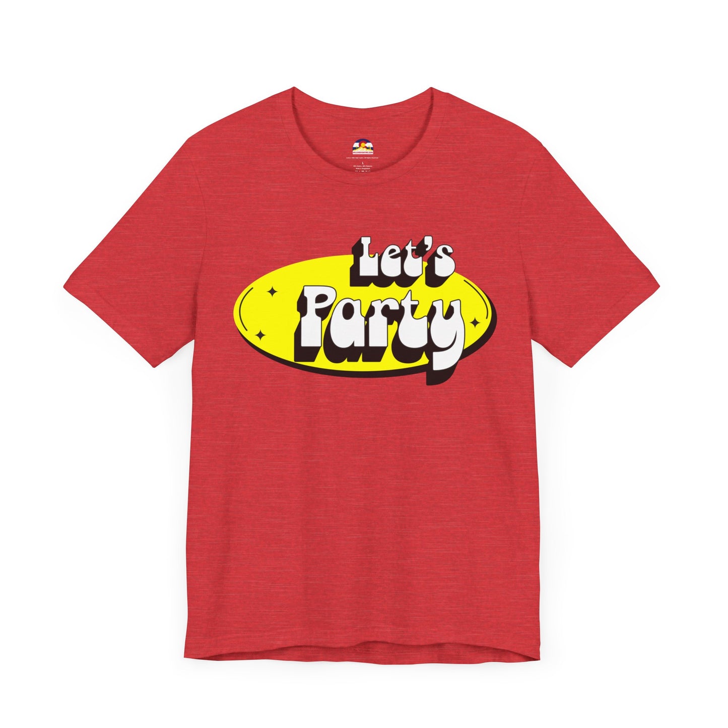 Let's Party T-Shirt
