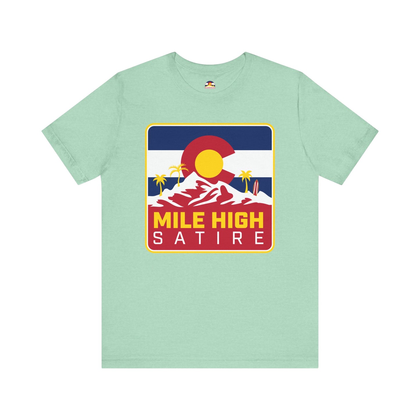 Mile High Satire T-Shirt - Red Square Logo