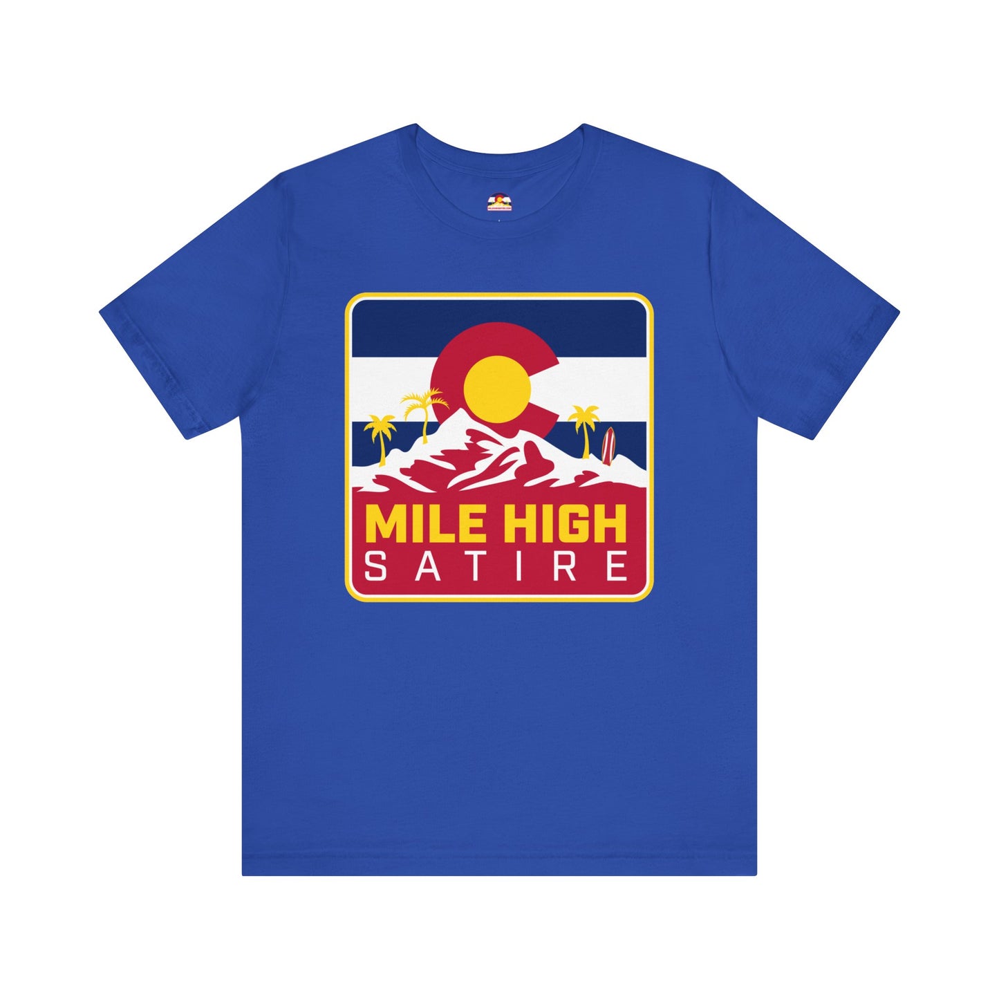 Mile High Satire T-Shirt - Red Square Logo