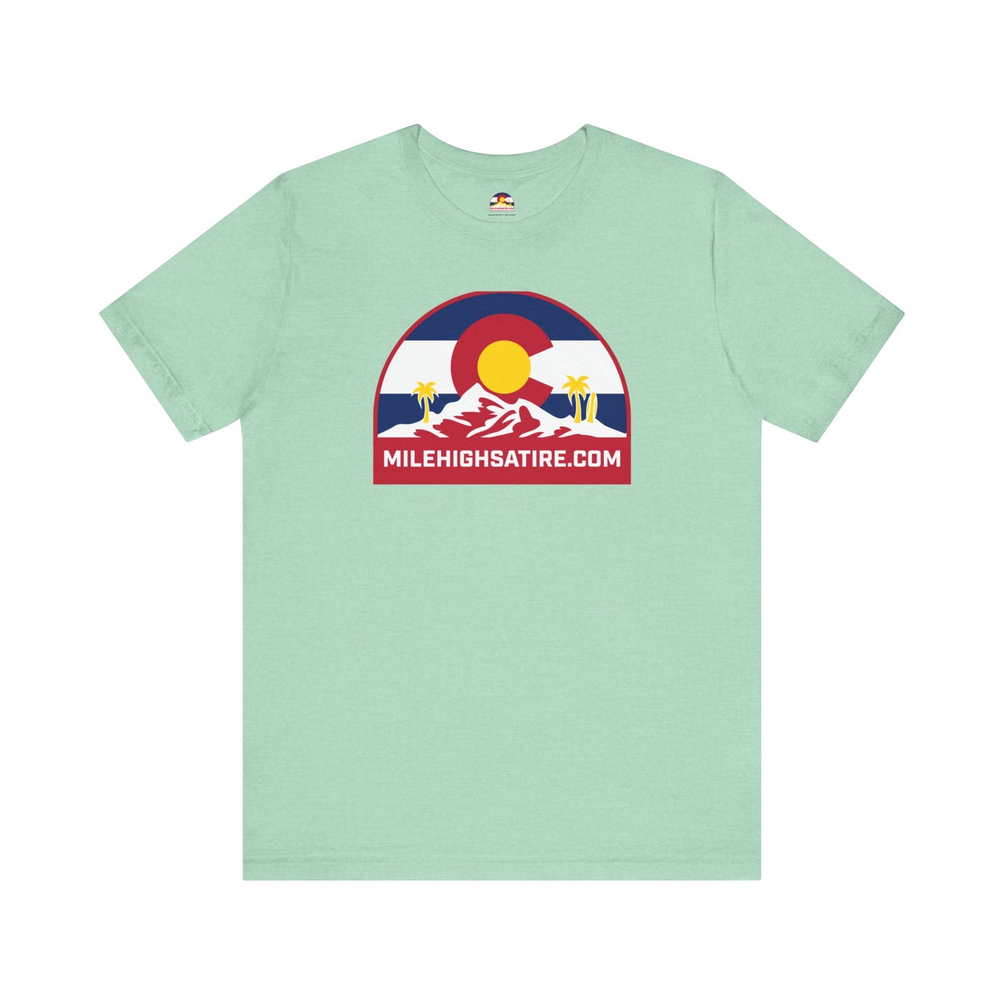Mile High Satire T-Shirt - Red Logo