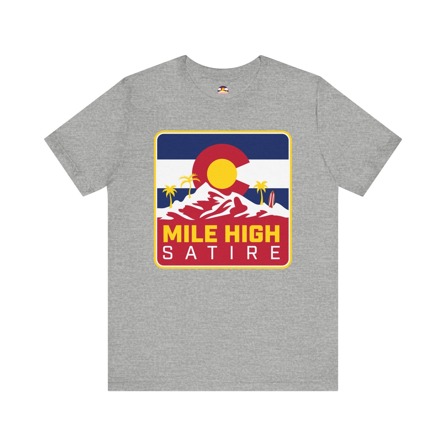 Mile High Satire T-Shirt - Red Square Logo