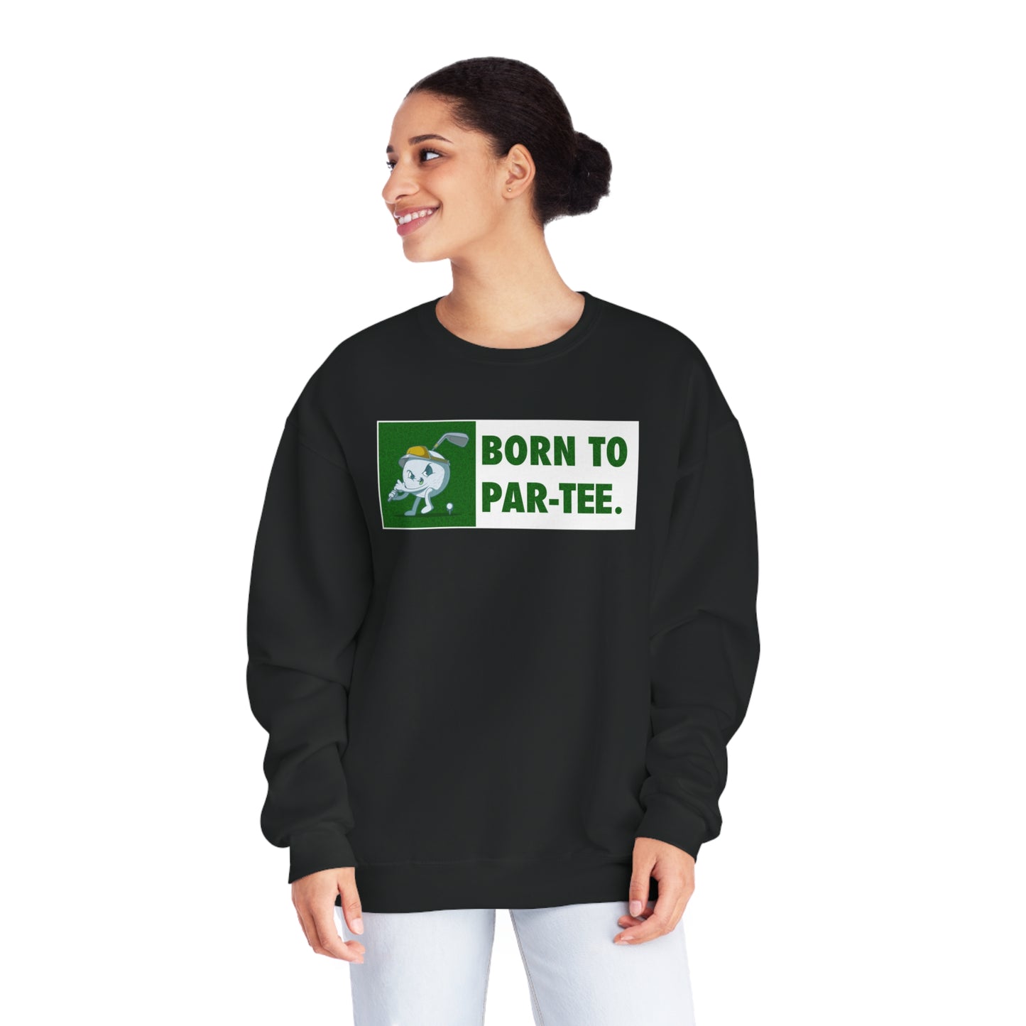 Born To "Par Tee" Sweatshirt