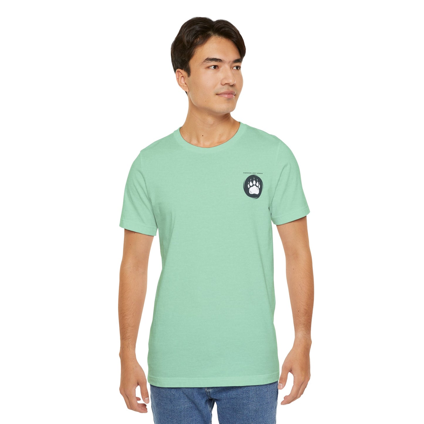 Shhh Do You Hear Something - Colorado T-Shirt Jersey Short Sleeve Tee