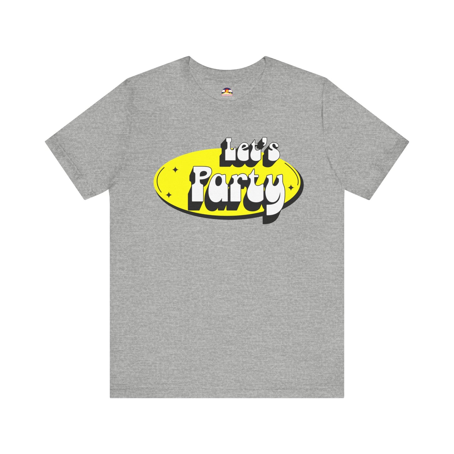 Let's Party T-Shirt