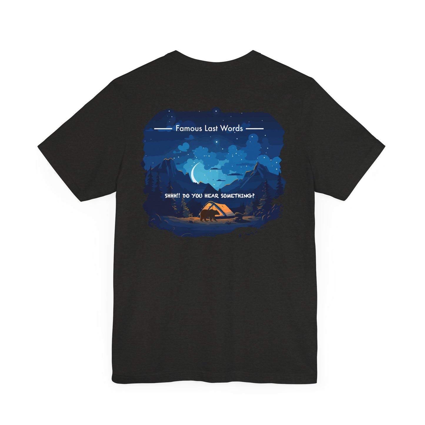 Shhh Do You Hear Something - Colorado T-Shirt Jersey Short Sleeve Tee