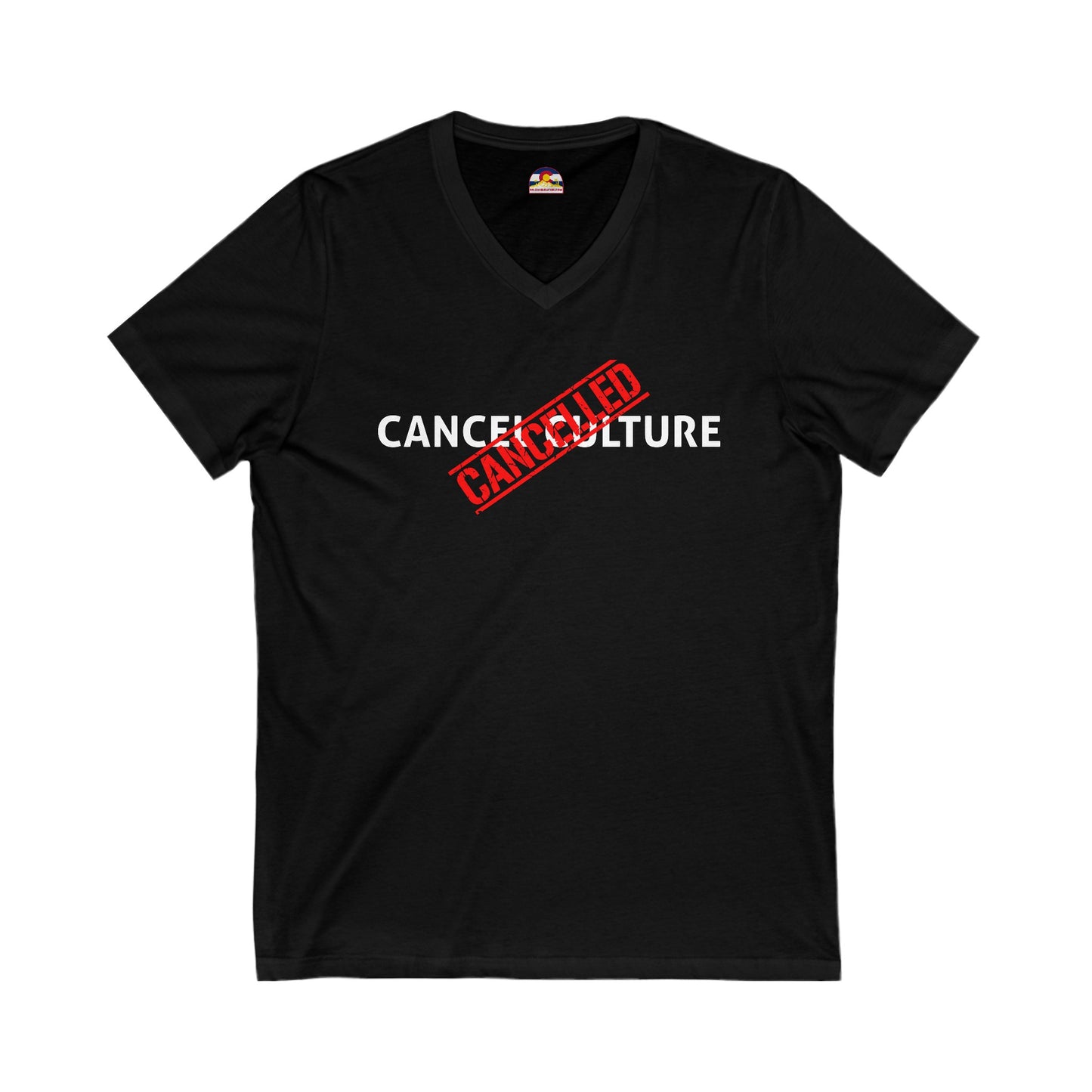 Cancel Culture is Cancelled T-Shirt V-Neck