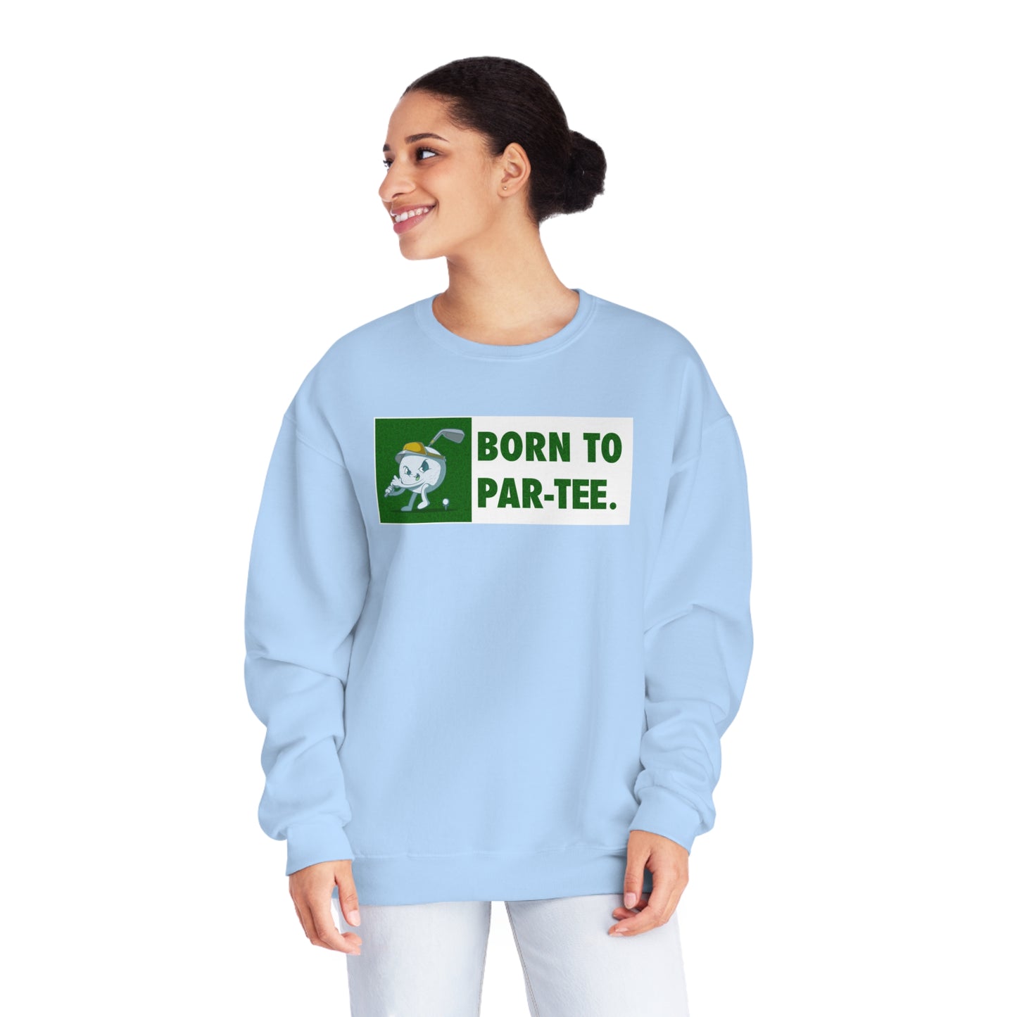 Born To "Par Tee" Sweatshirt