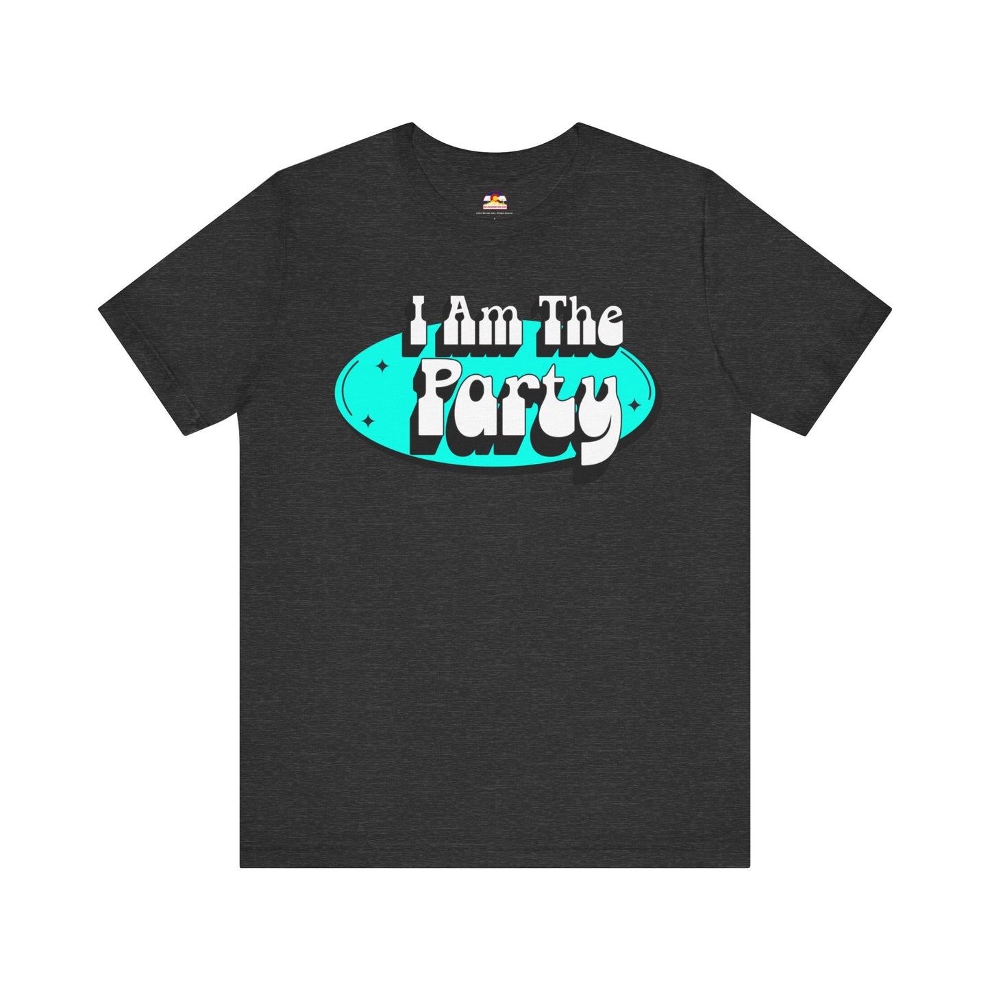 I Am The Party T-Shirt
