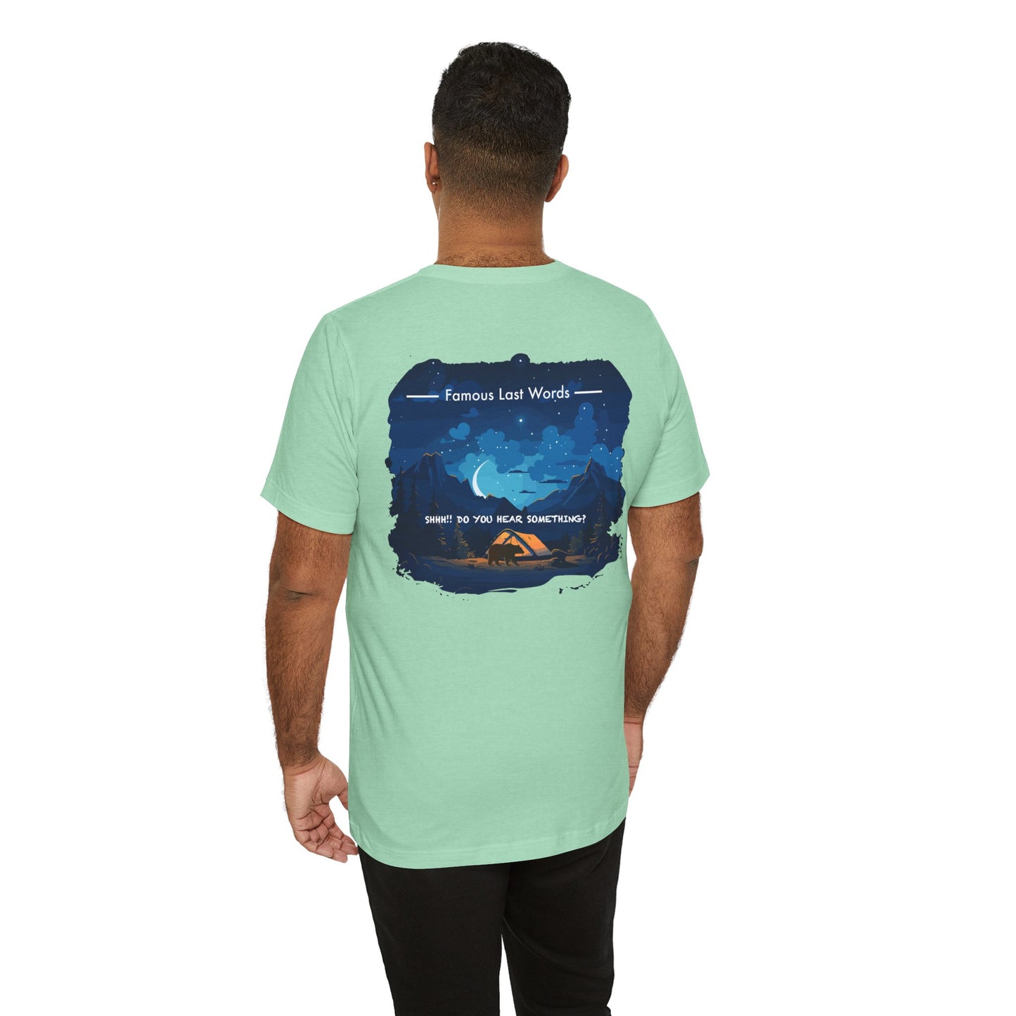 Shhh Do You Hear Something - Colorado T-Shirt Jersey Short Sleeve Tee