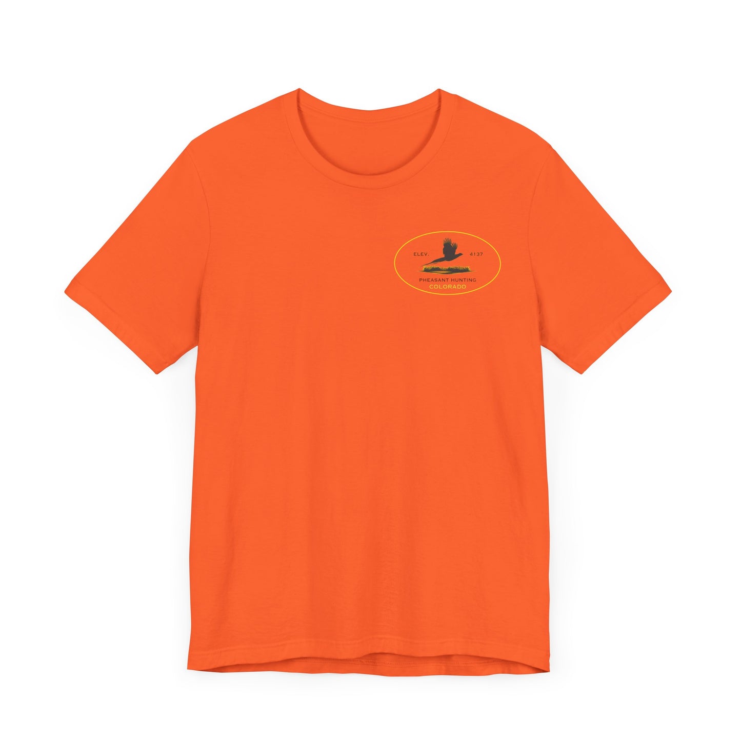 Pheasant Hunting Don't Suck - Colorado T-Shirt Jersey Short Sleeve Tee