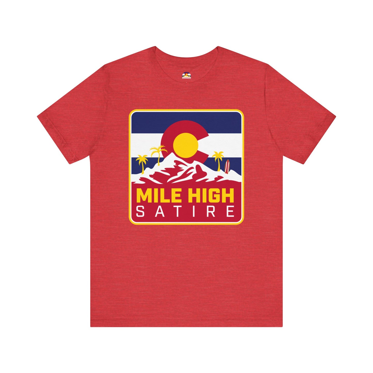 Mile High Satire T-Shirt - Red Square Logo