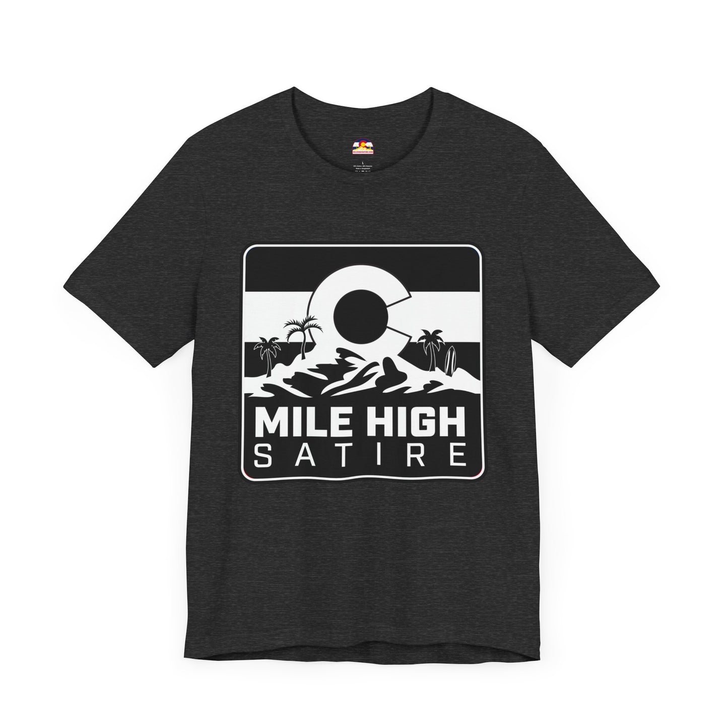 Mile High Satire T-Shirt - B&W Square Logo