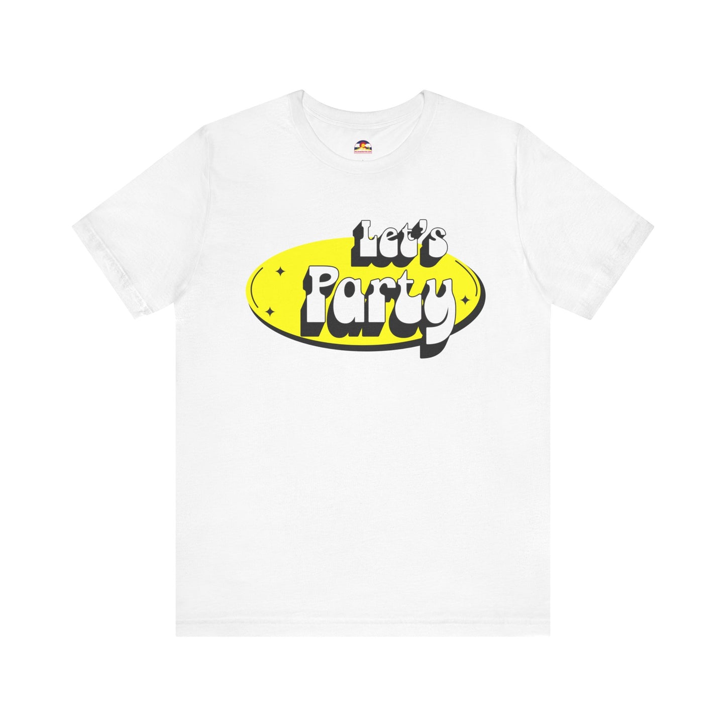 Let's Party T-Shirt