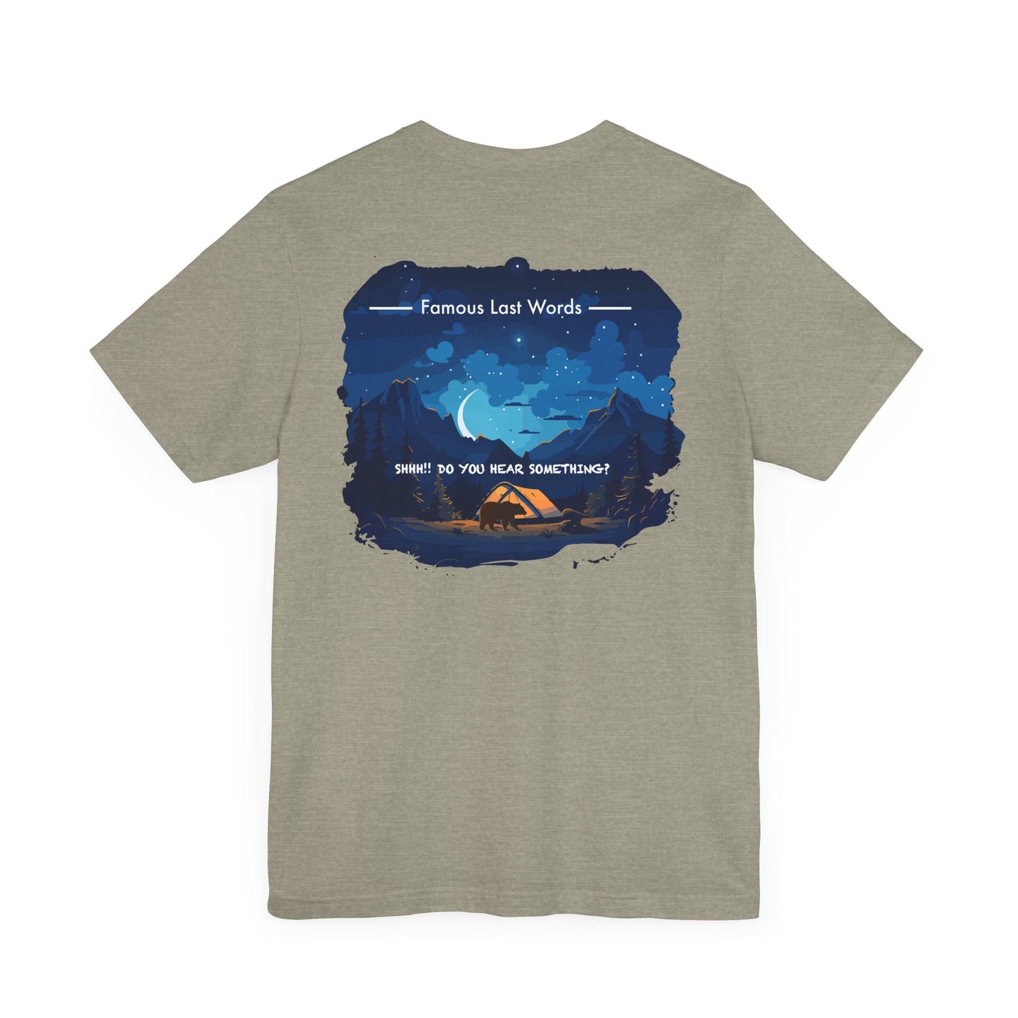 Shhh Do You Hear Something - Colorado T-Shirt Jersey Short Sleeve Tee