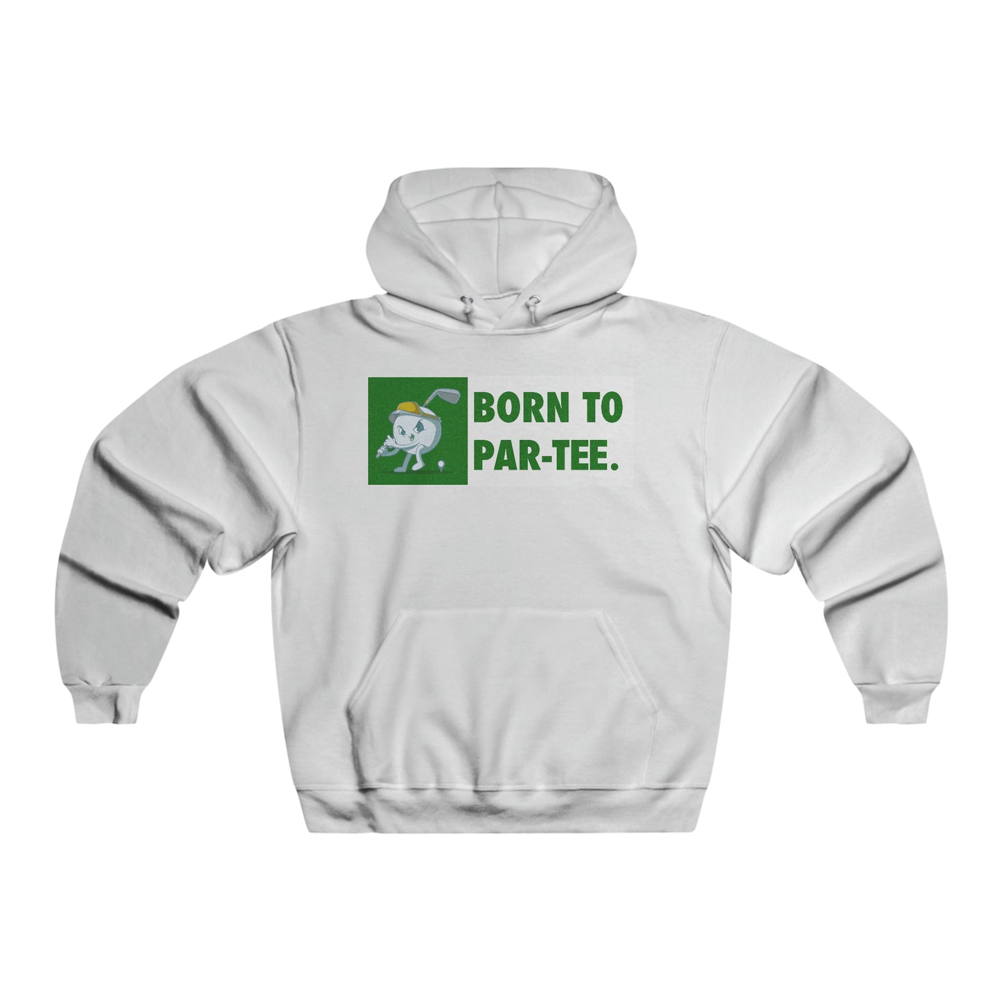 Born To "Par"-Tee Hoodie