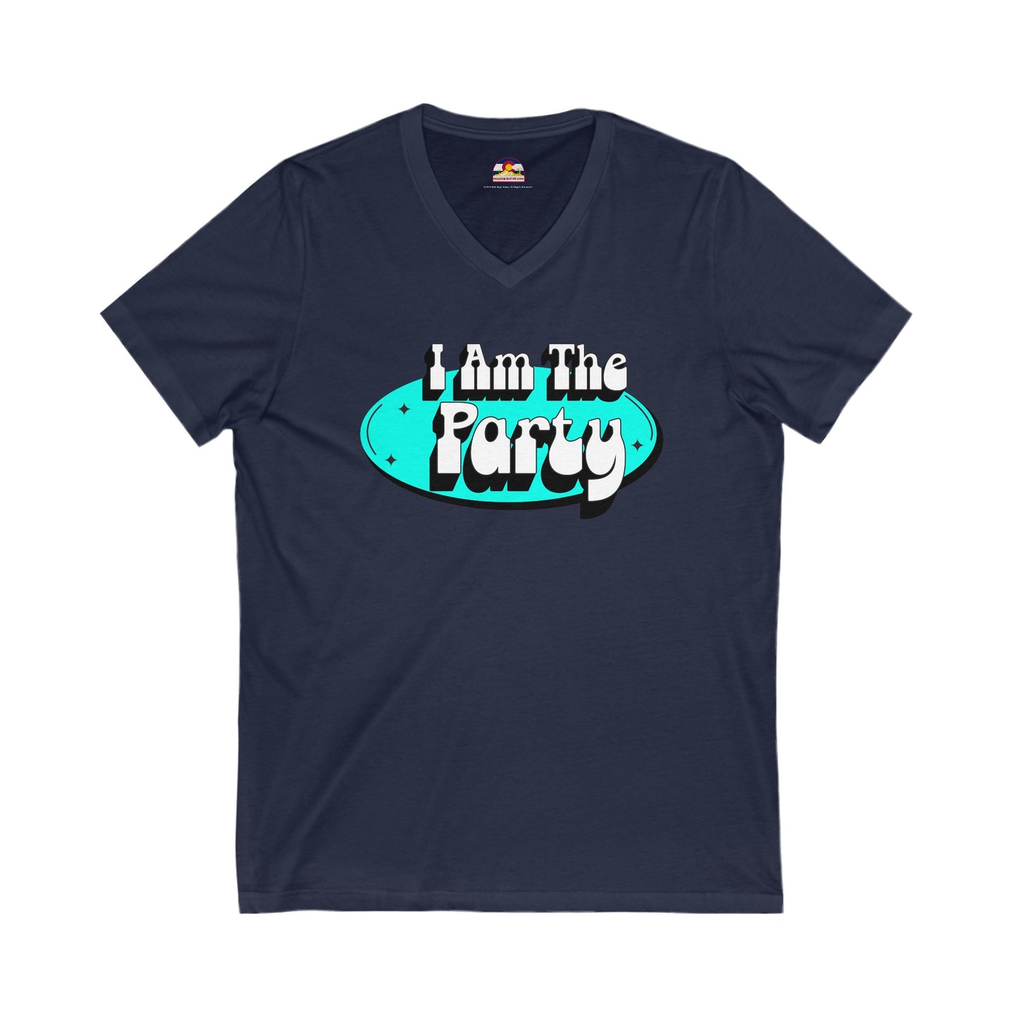 I Am The Party T-Shirt V-Neck