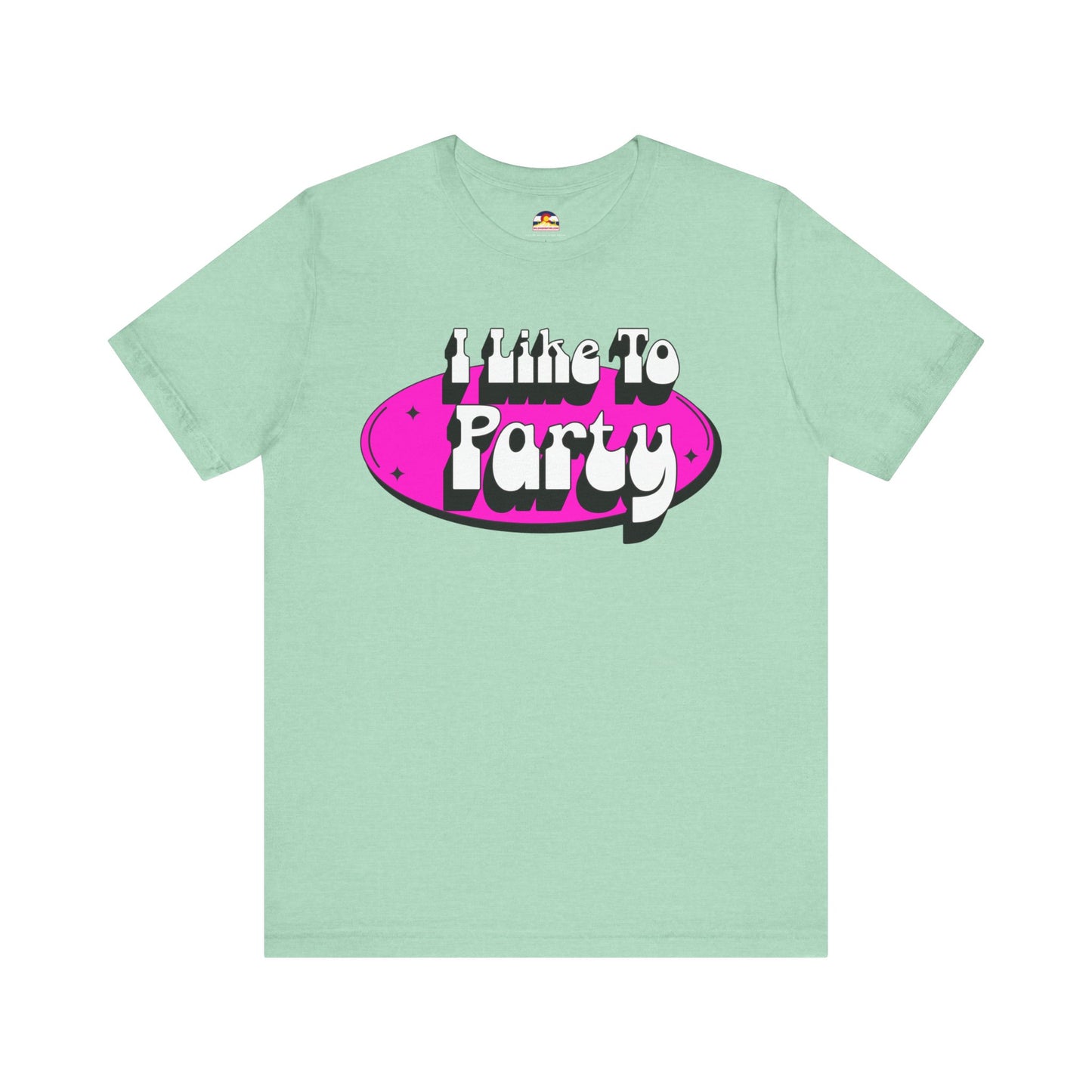 I Like To Party T-Shirt
