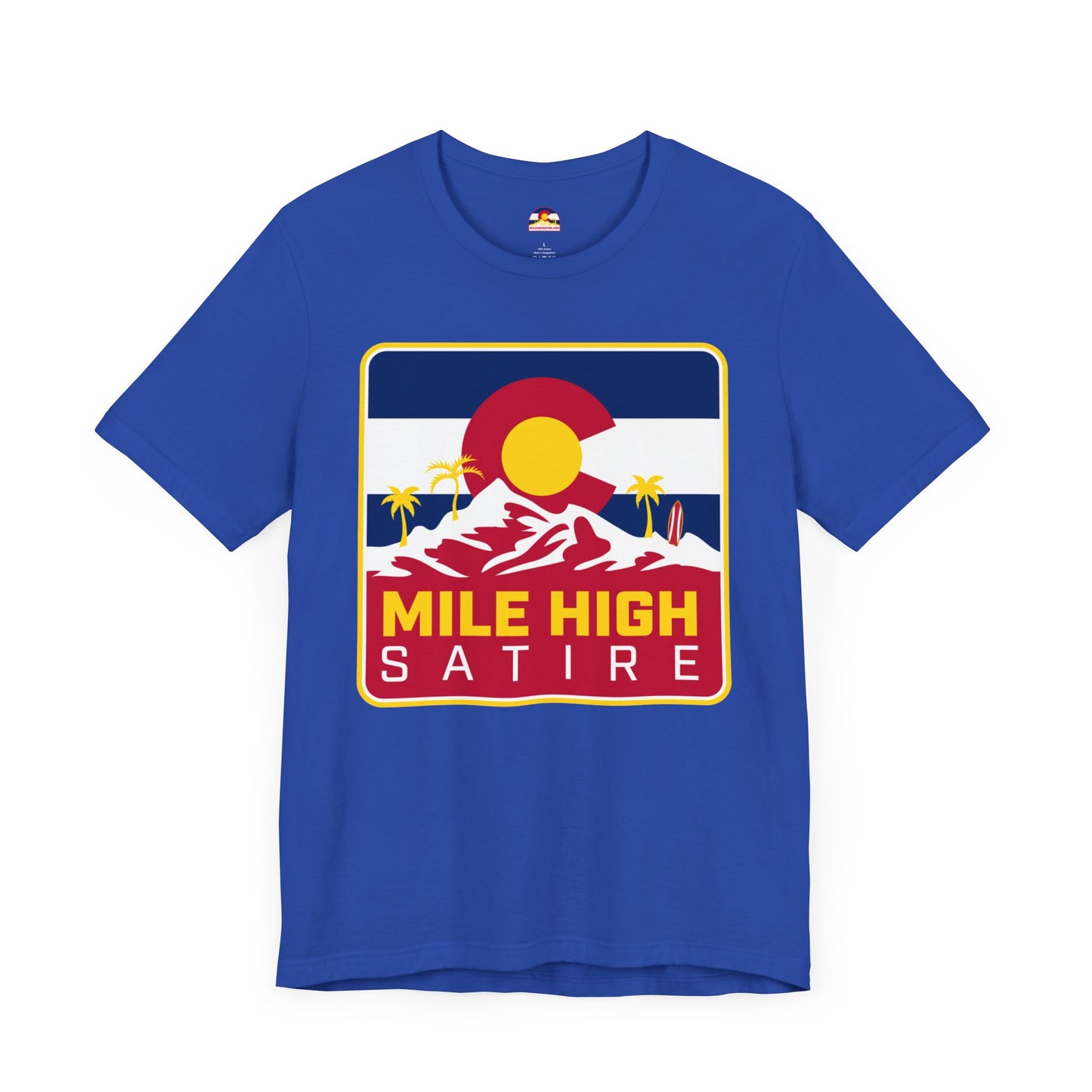 Mile High Satire T-Shirt - Red Square Logo