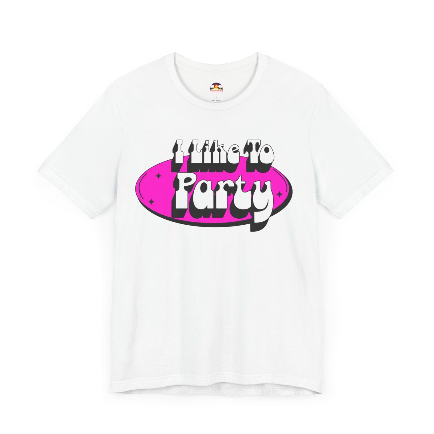 I Like To Party T-Shirt