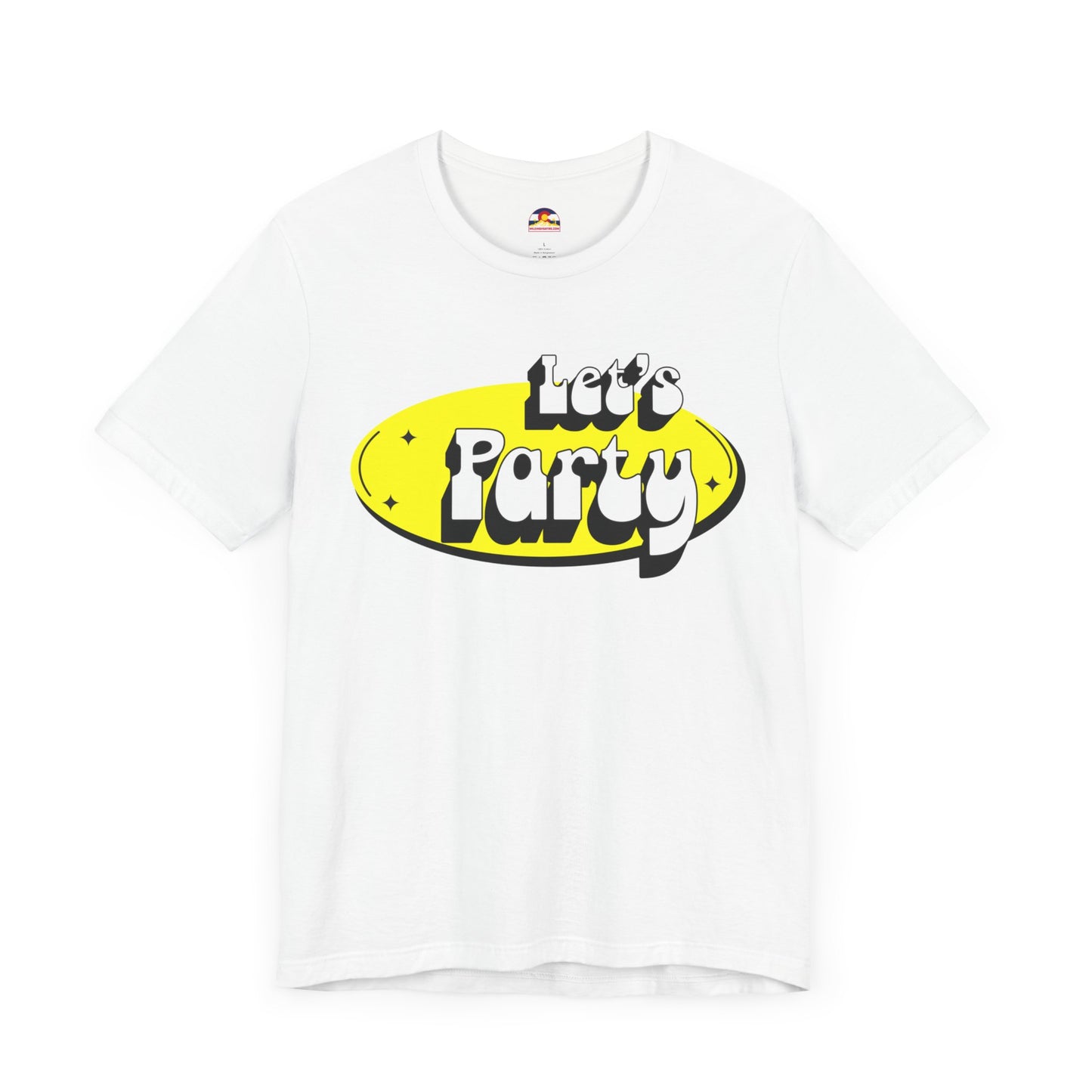 Let's Party T-Shirt