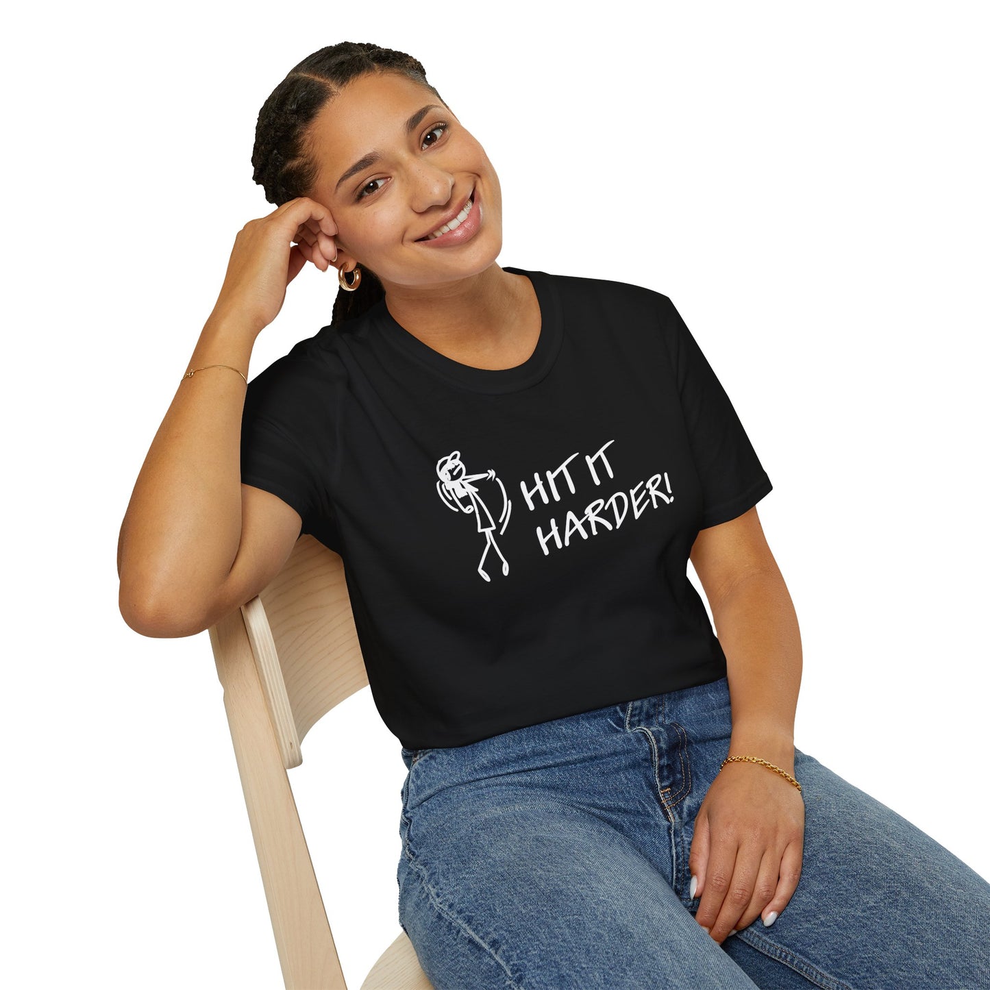 Hit It Harder - Women's T-Shirt