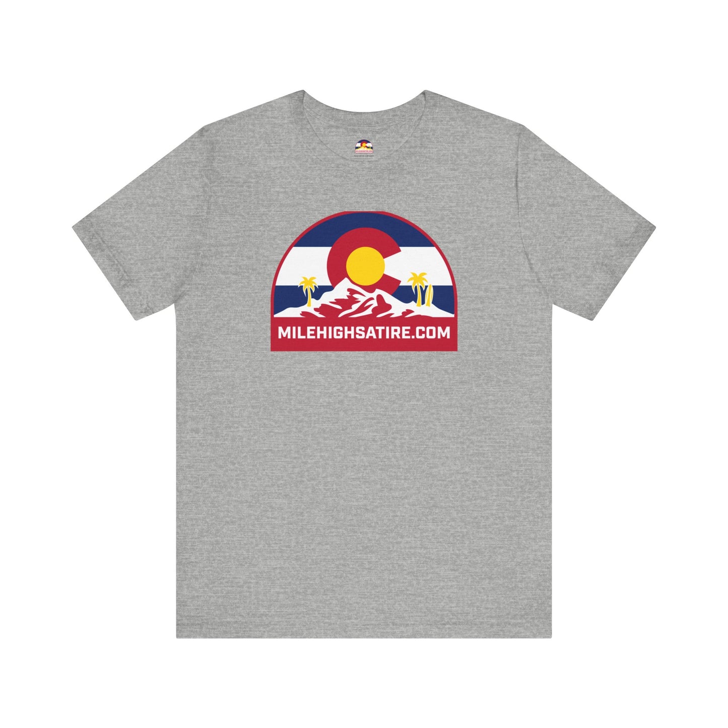 Mile High Satire T-Shirt - Red Logo