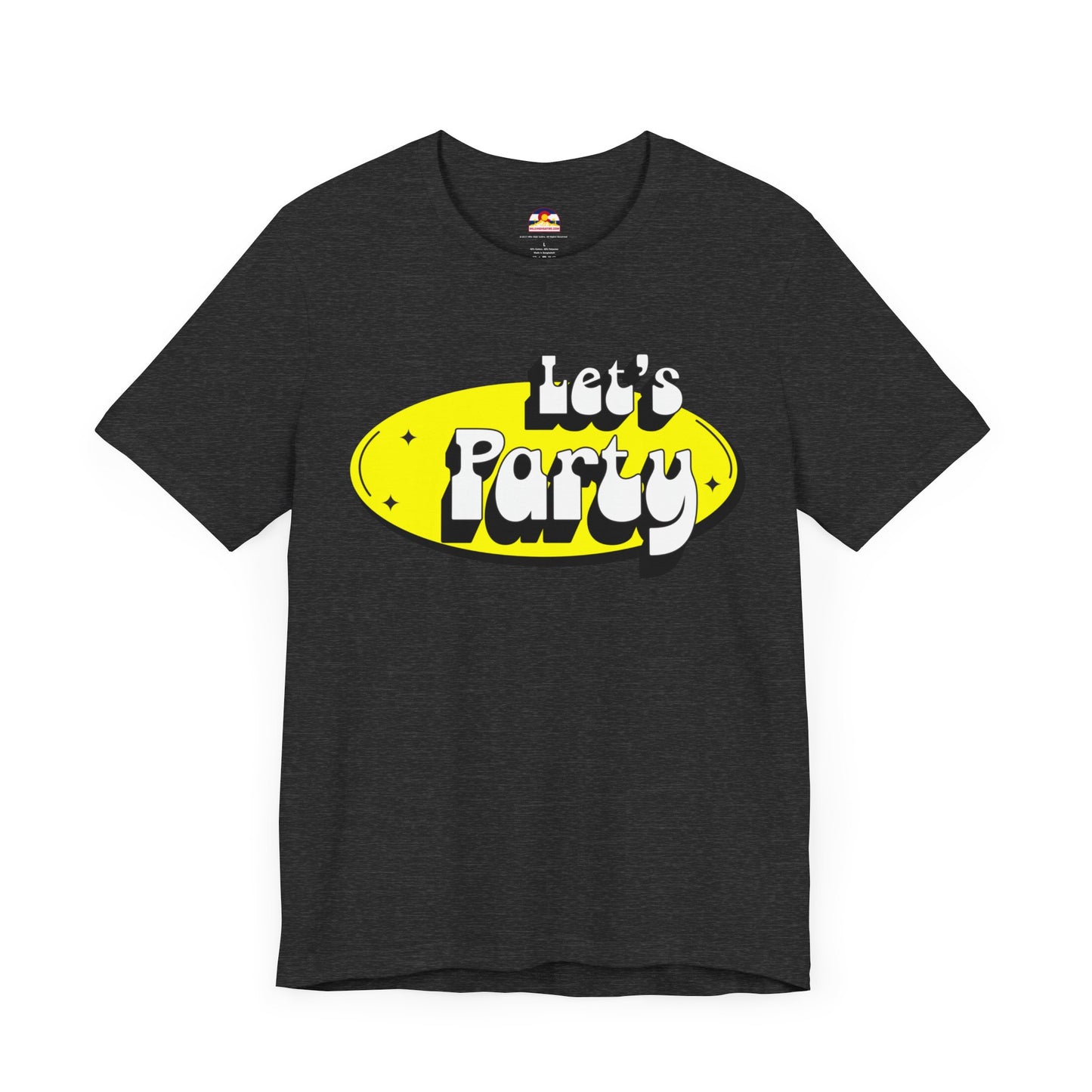 Let's Party T-Shirt