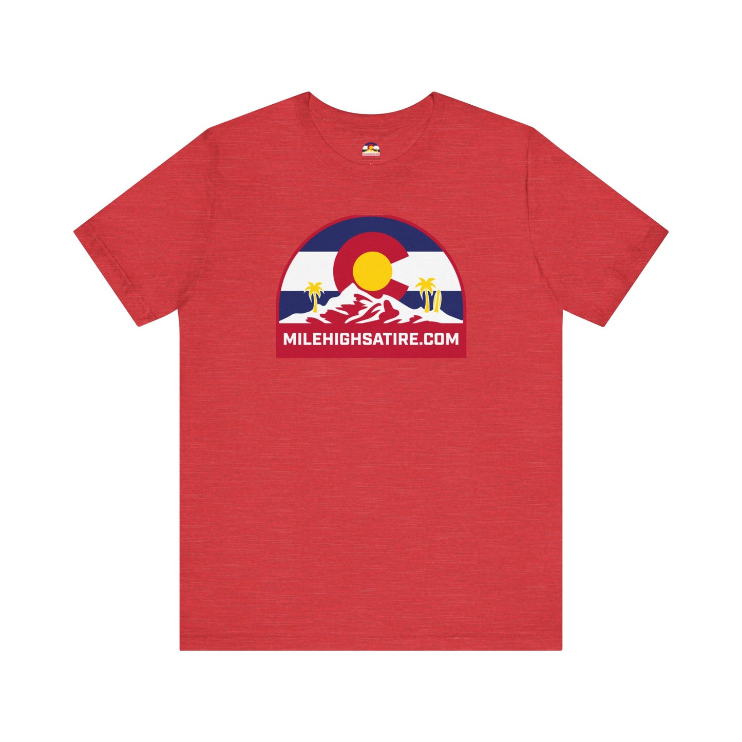 Mile High Satire T-Shirt - Red Logo
