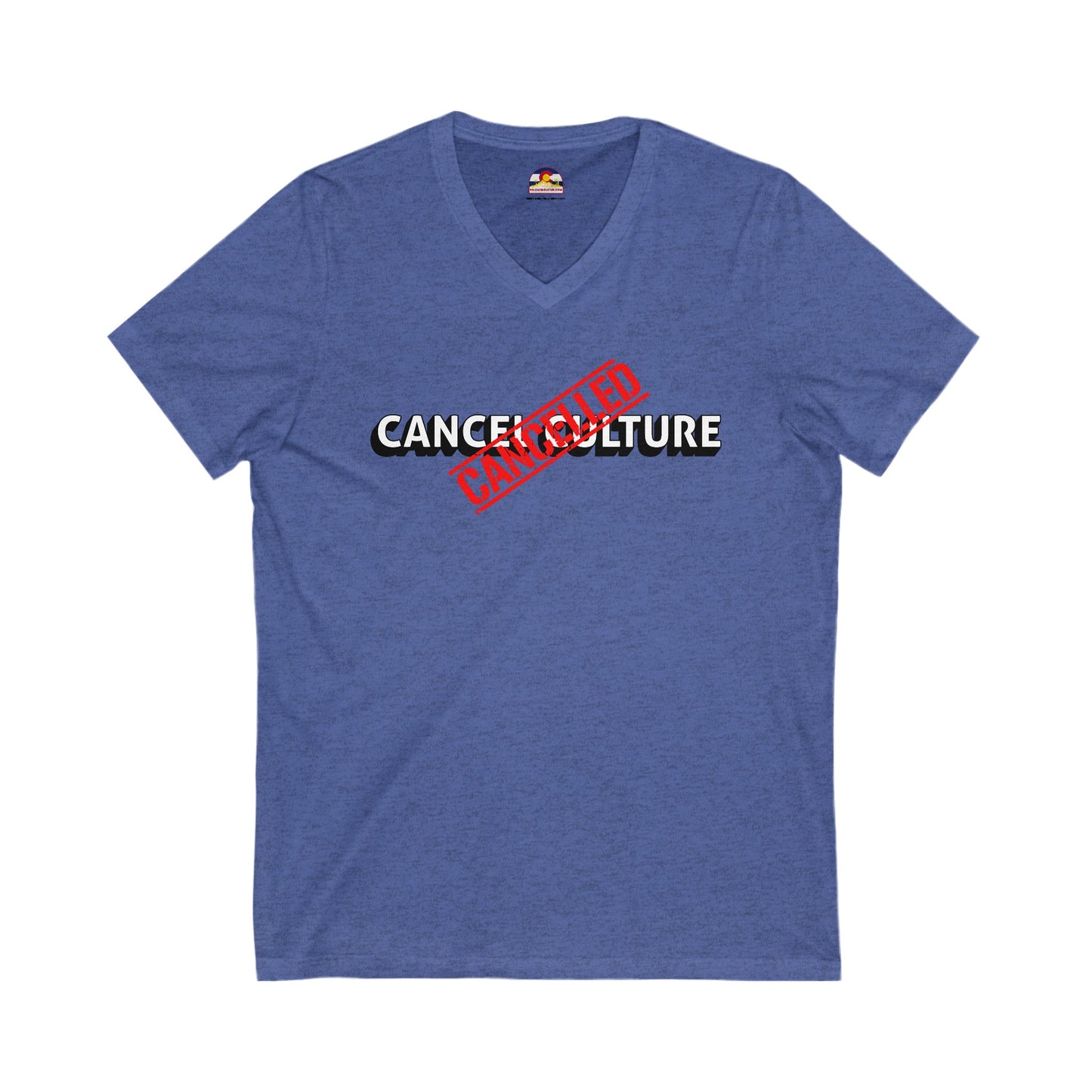Cancel Culture is Cancelled T-Shirt V-Neck