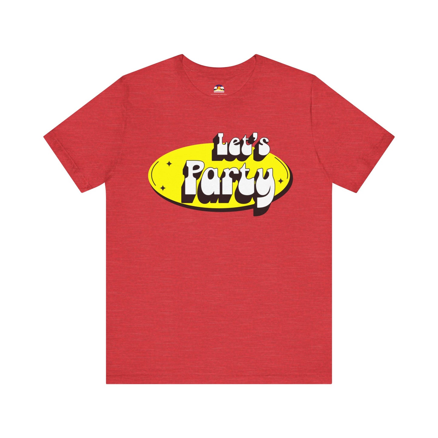 Let's Party T-Shirt