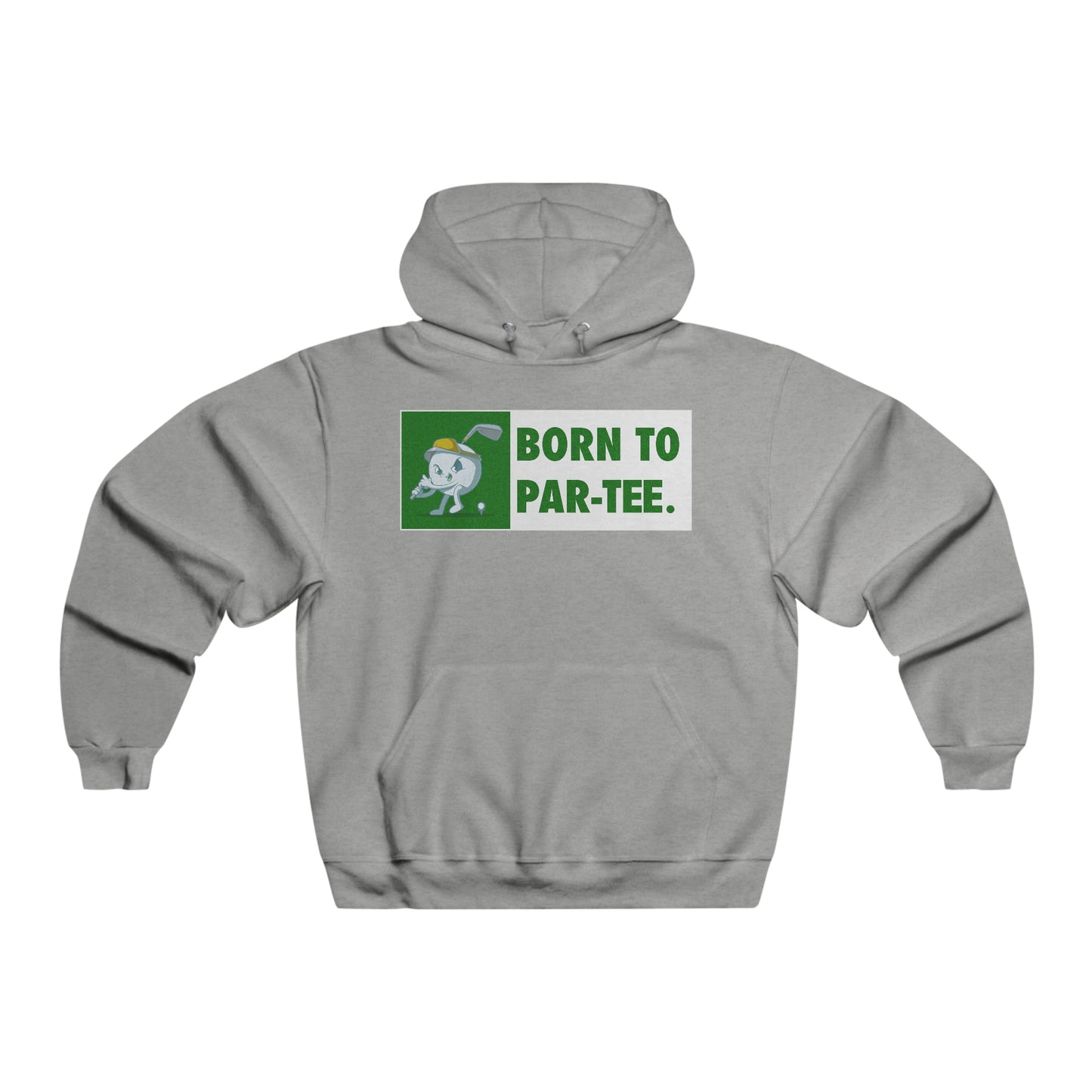 Born To "Par"-Tee Hoodie