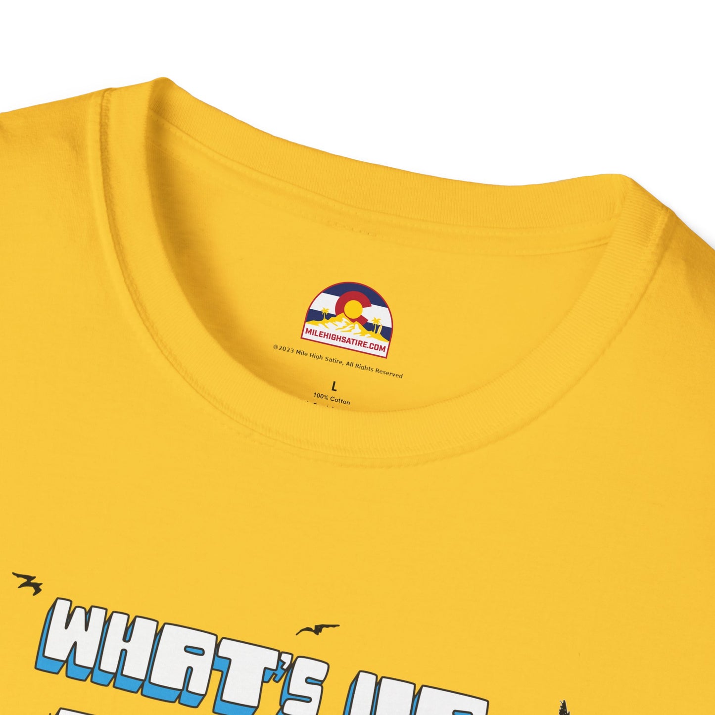 What's Up My Dude? T-Shirt