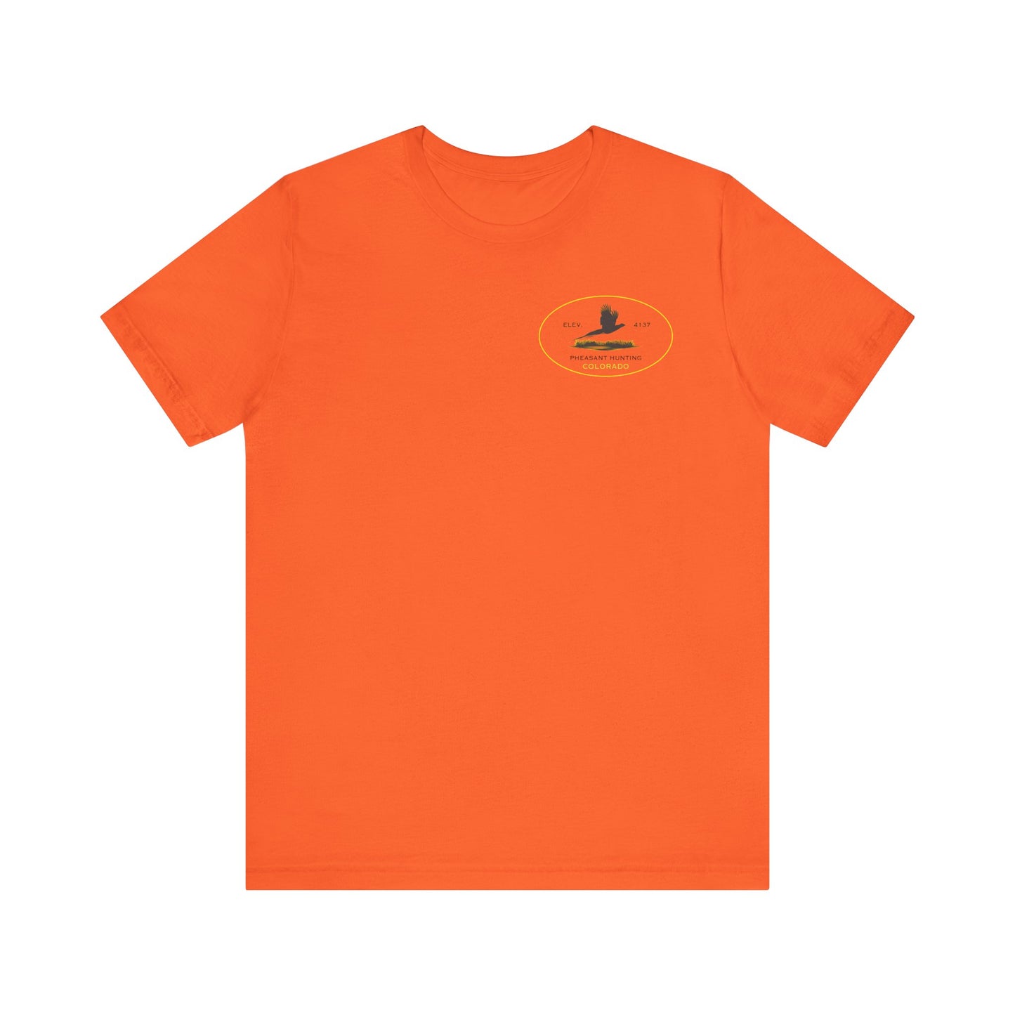 Pheasant Hunting Don't Suck - Colorado T-Shirt Jersey Short Sleeve Tee