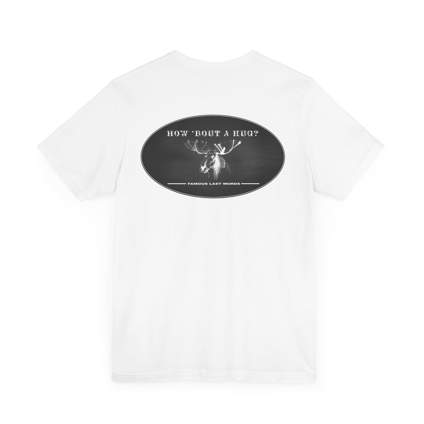 How 'Bout a Hug - Colorado T-Shirt Jersey Short Sleeve Tee