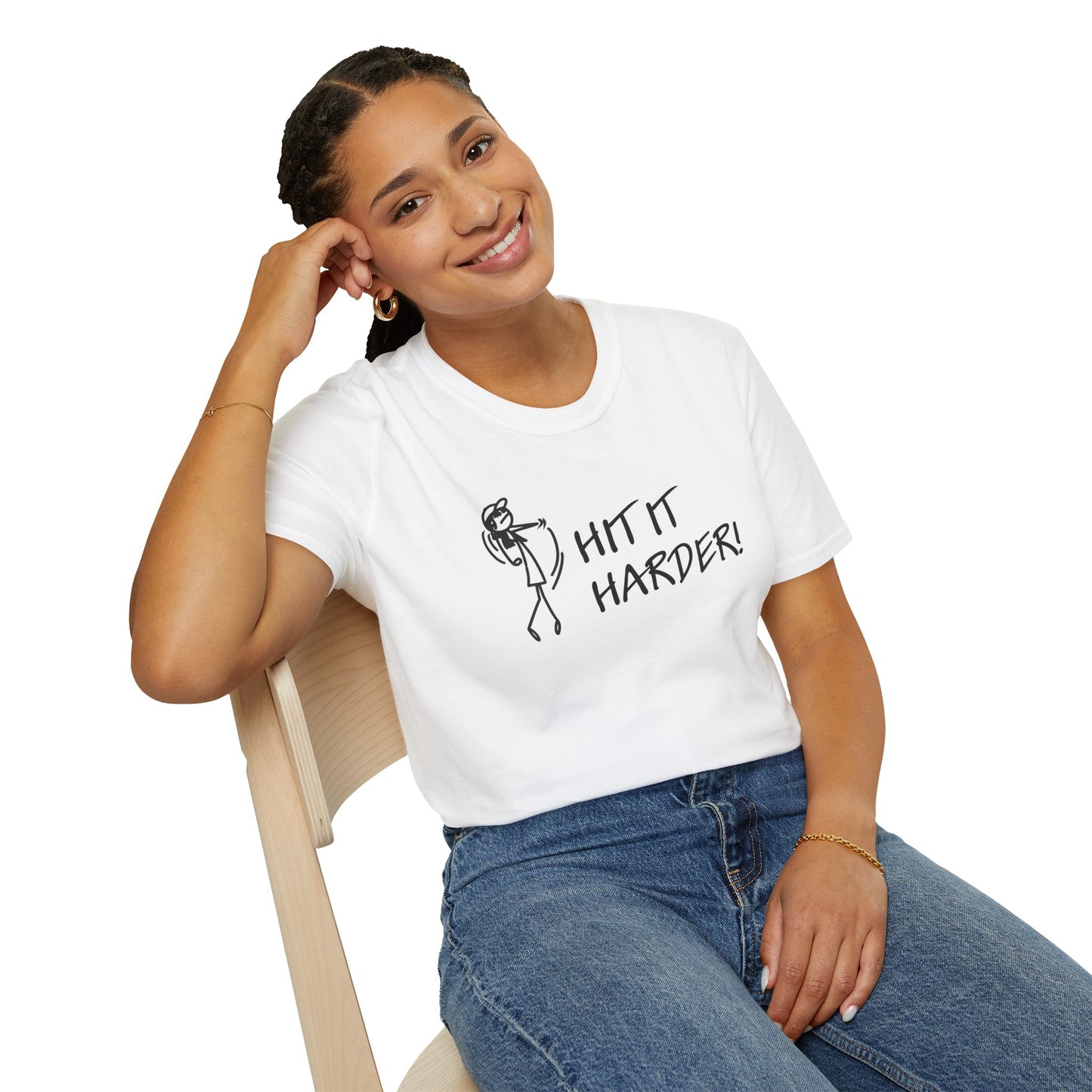 Hit It Harder - Women's T-Shirt