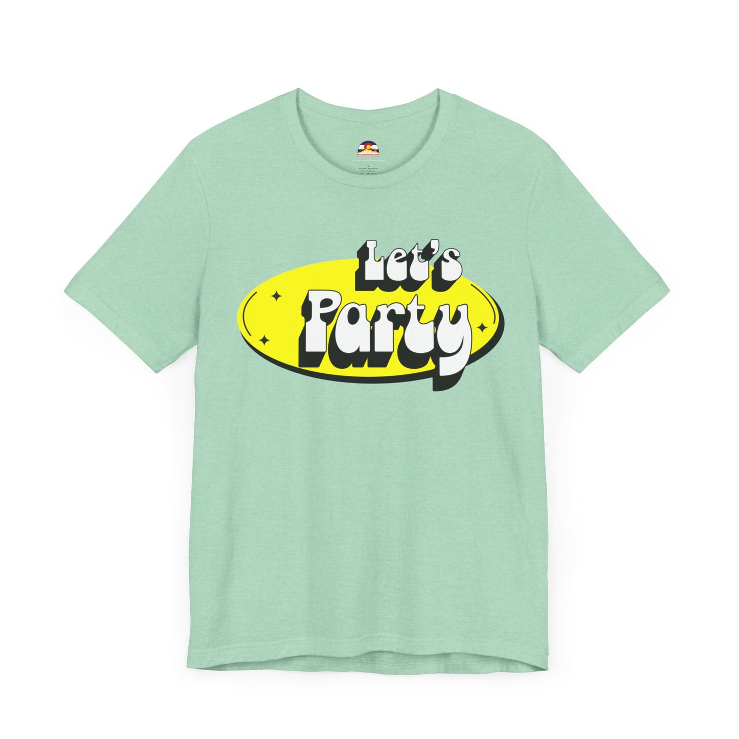 Let's Party T-Shirt