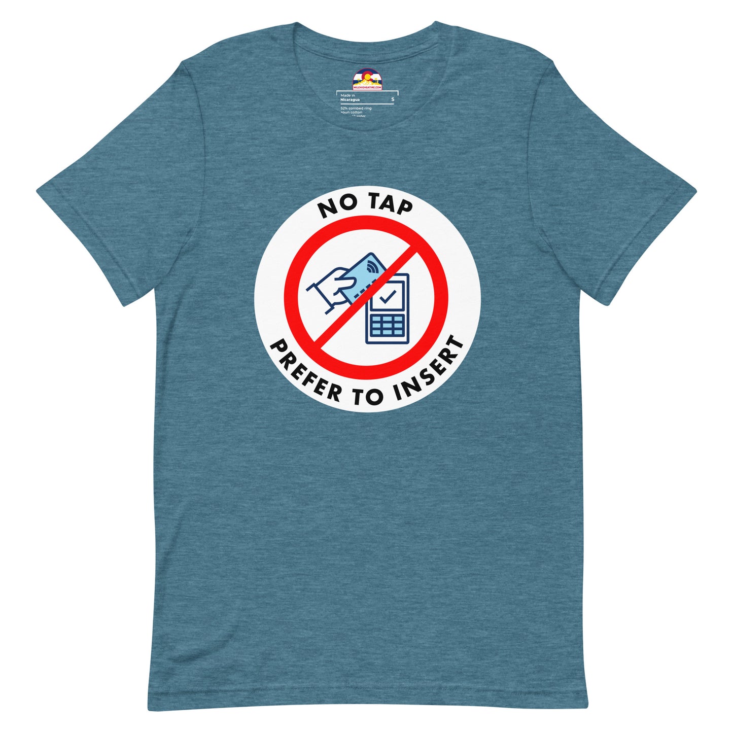 No Tap, I Prefer To Insert T-Shirt