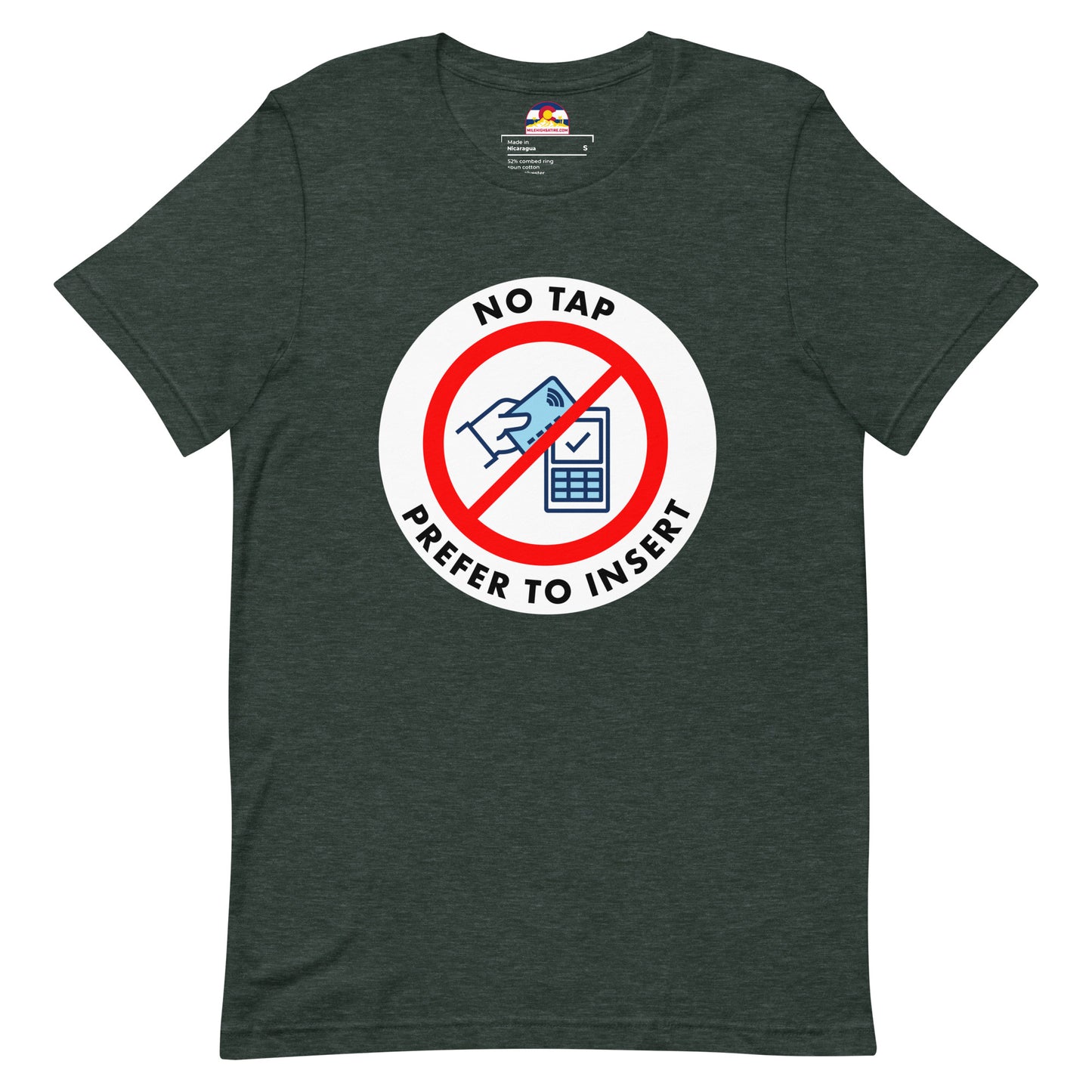 No Tap, I Prefer To Insert T-Shirt