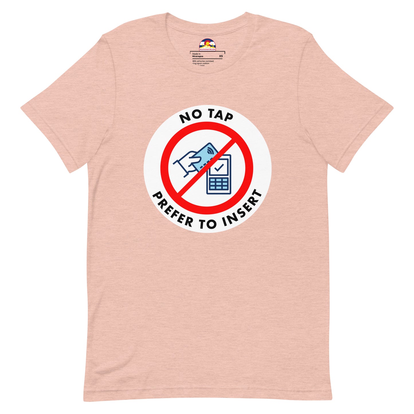 No Tap, I Prefer To Insert T-Shirt
