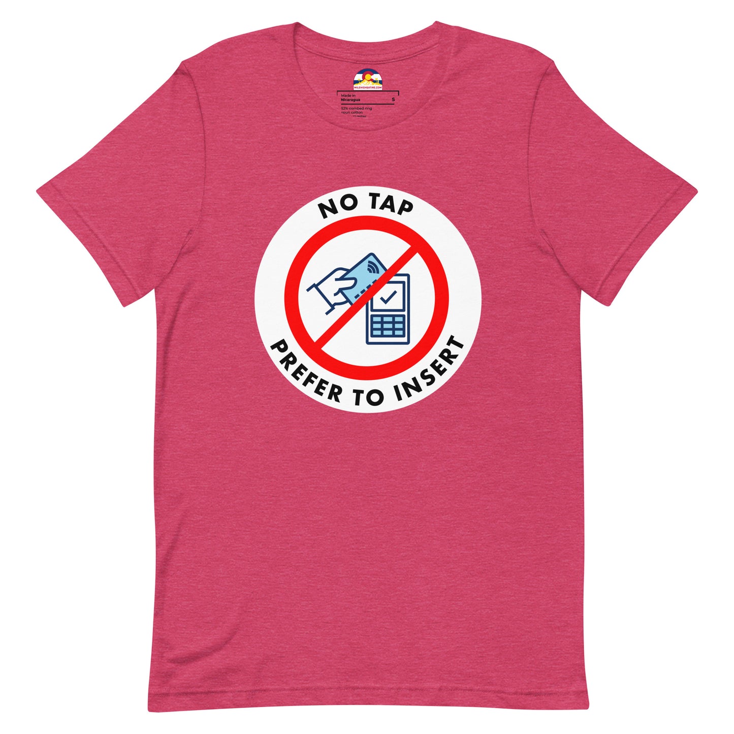 No Tap, I Prefer To Insert T-Shirt